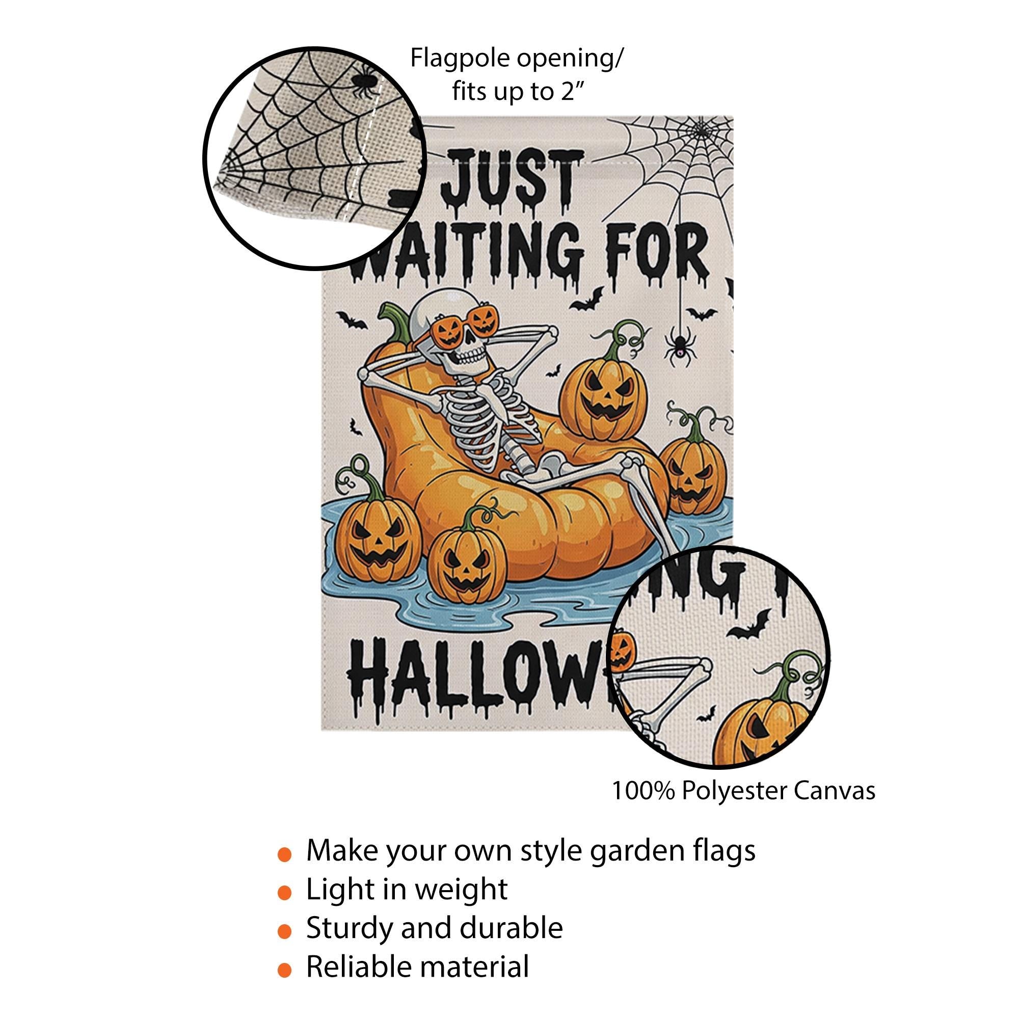 Just Waiting For Halloween Garden Flag, Funny Skeleton Pumpkin Decor, Spooky Yard Banner, Outdoor Fall Decoration