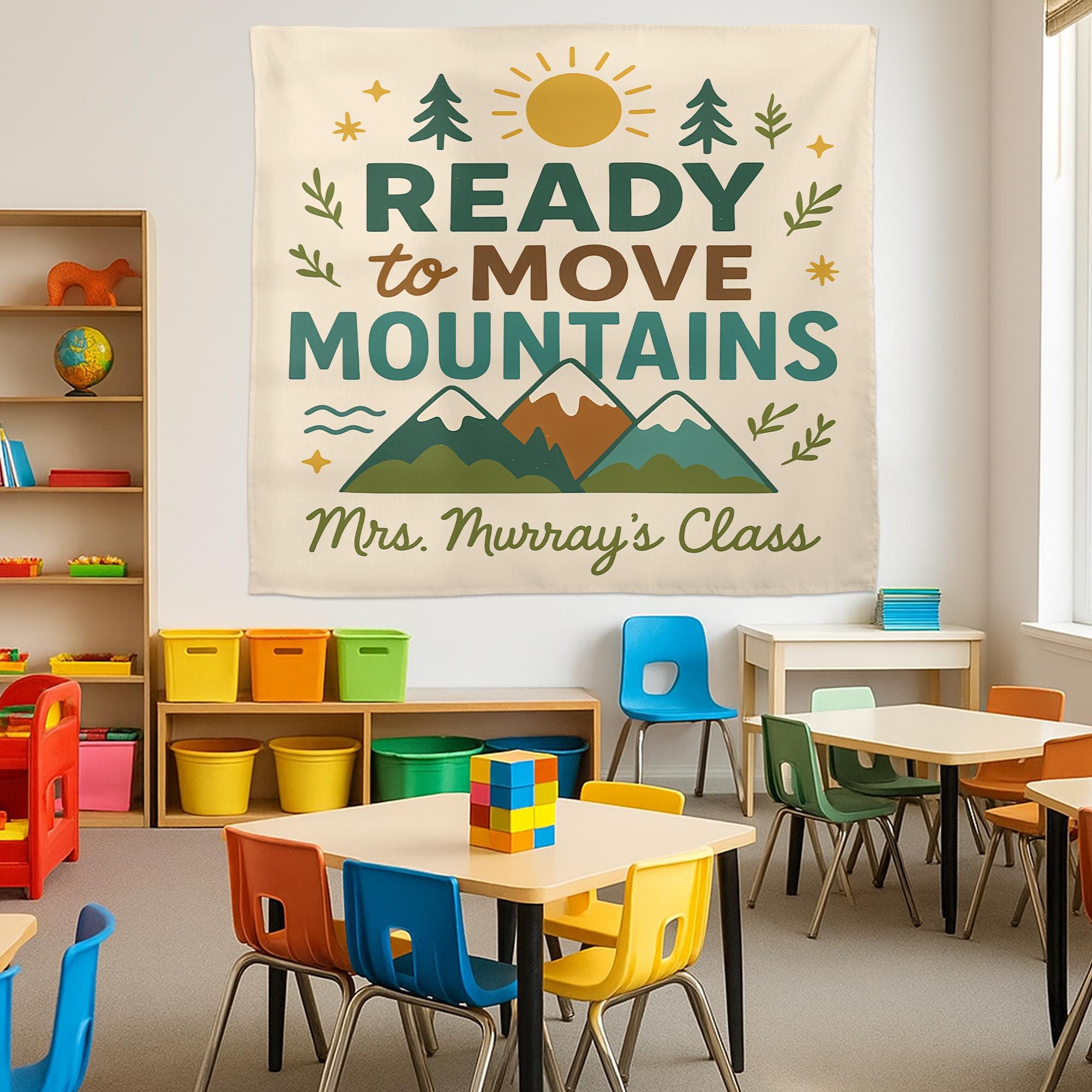 Ready to Move Mountains Classroom Tapestry, Personalized Teacher Banner, Motivational Wall Decor, Back to School Classroom Sign