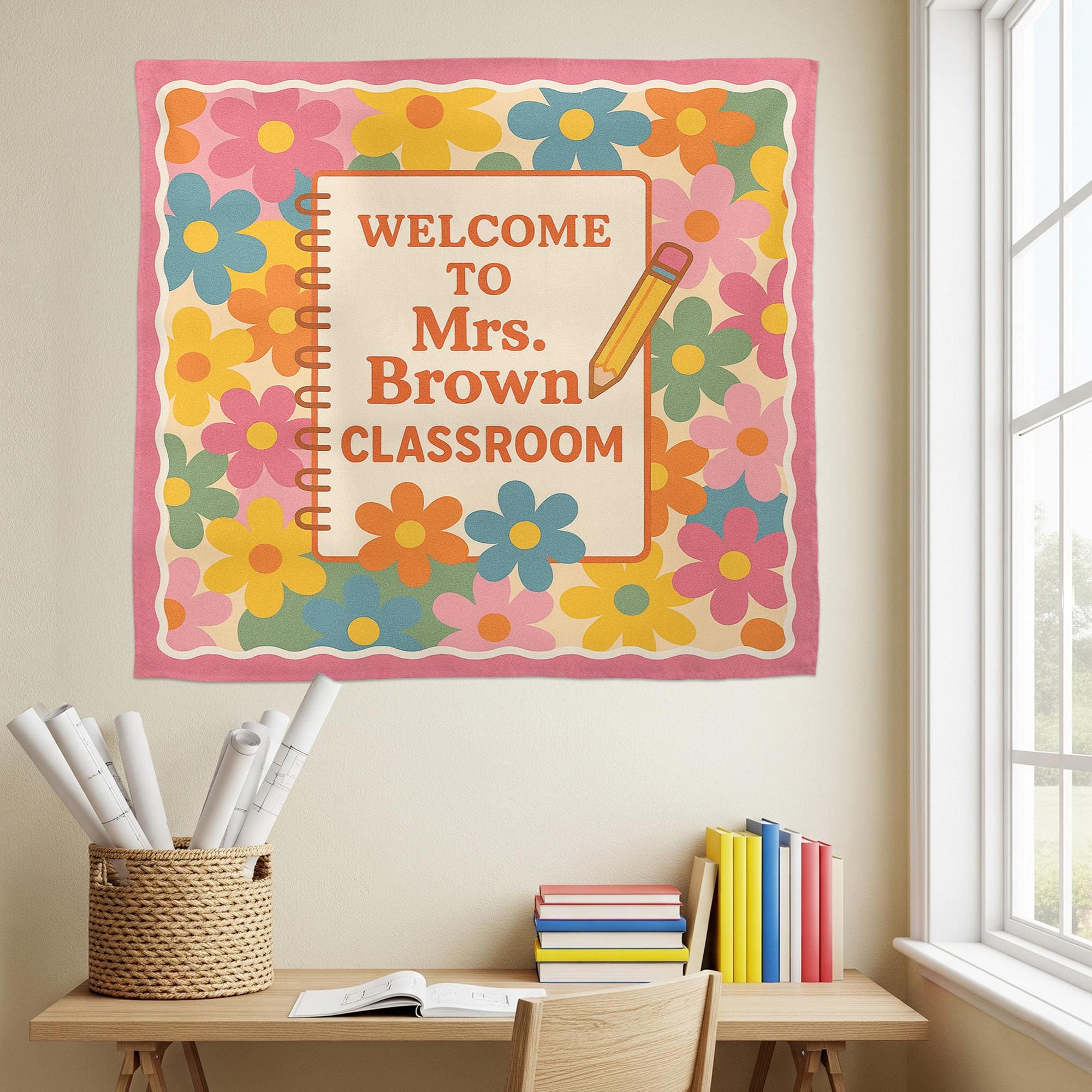 Welcome to Classroom Tapestry, Personalized Teacher Wall Banner, Floral Classroom Decor, Back to School Sign, Custom Name Poster