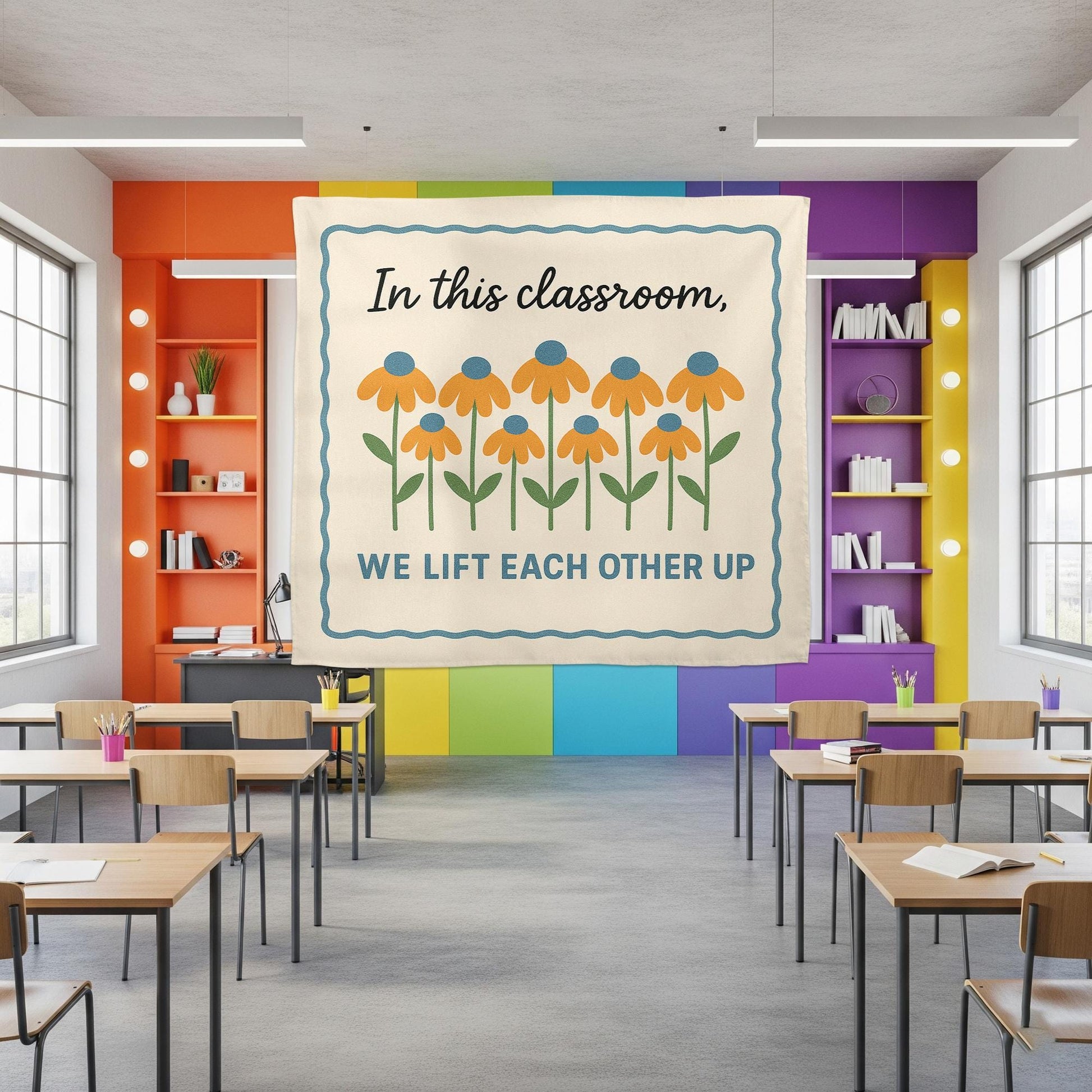 In This Classroom We Lift Each Other Up Tapestry, Inspirational Teacher Wall Banner, Floral Classroom Decor, Motivational Sign