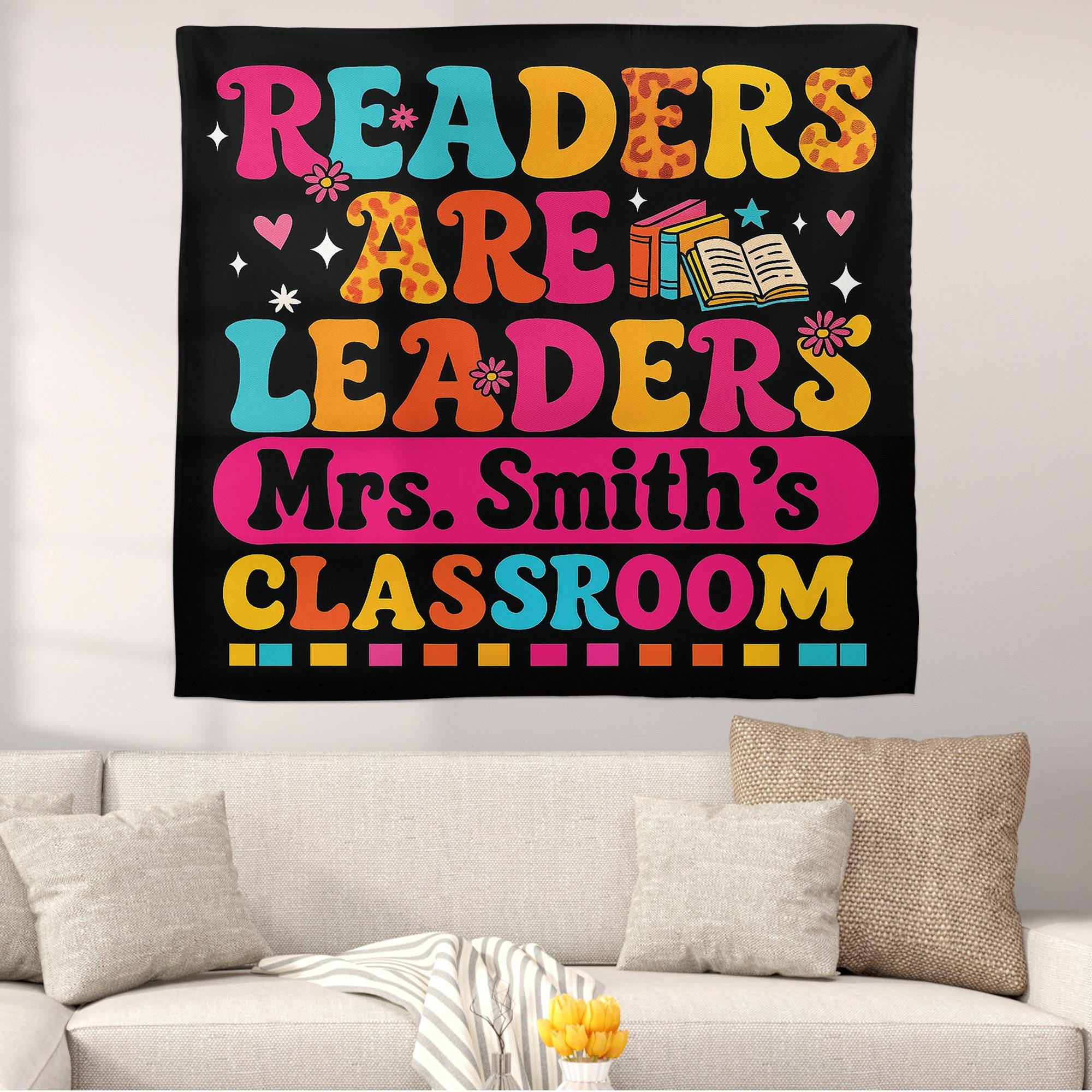Readers Are Leaders Classroom Tapestry, Personalized Teacher Reading Poster, Literacy Wall Decor, Custom Classroom Sign, Back To School Gift