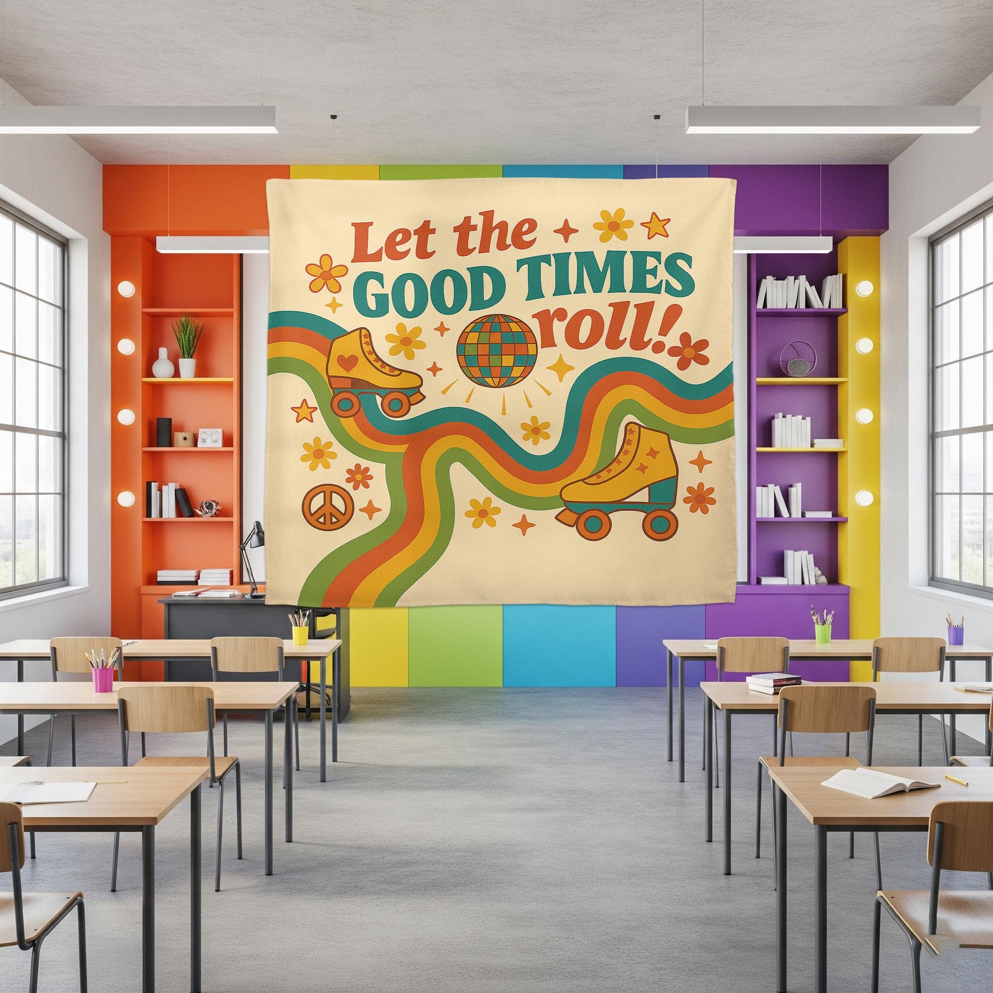 Let the Good Times Roll Classroom Tapestry - Retro Roller Skate Wall Decor, Groovy Teacher Poster, Fun 70s Vibes Back To School Decoration