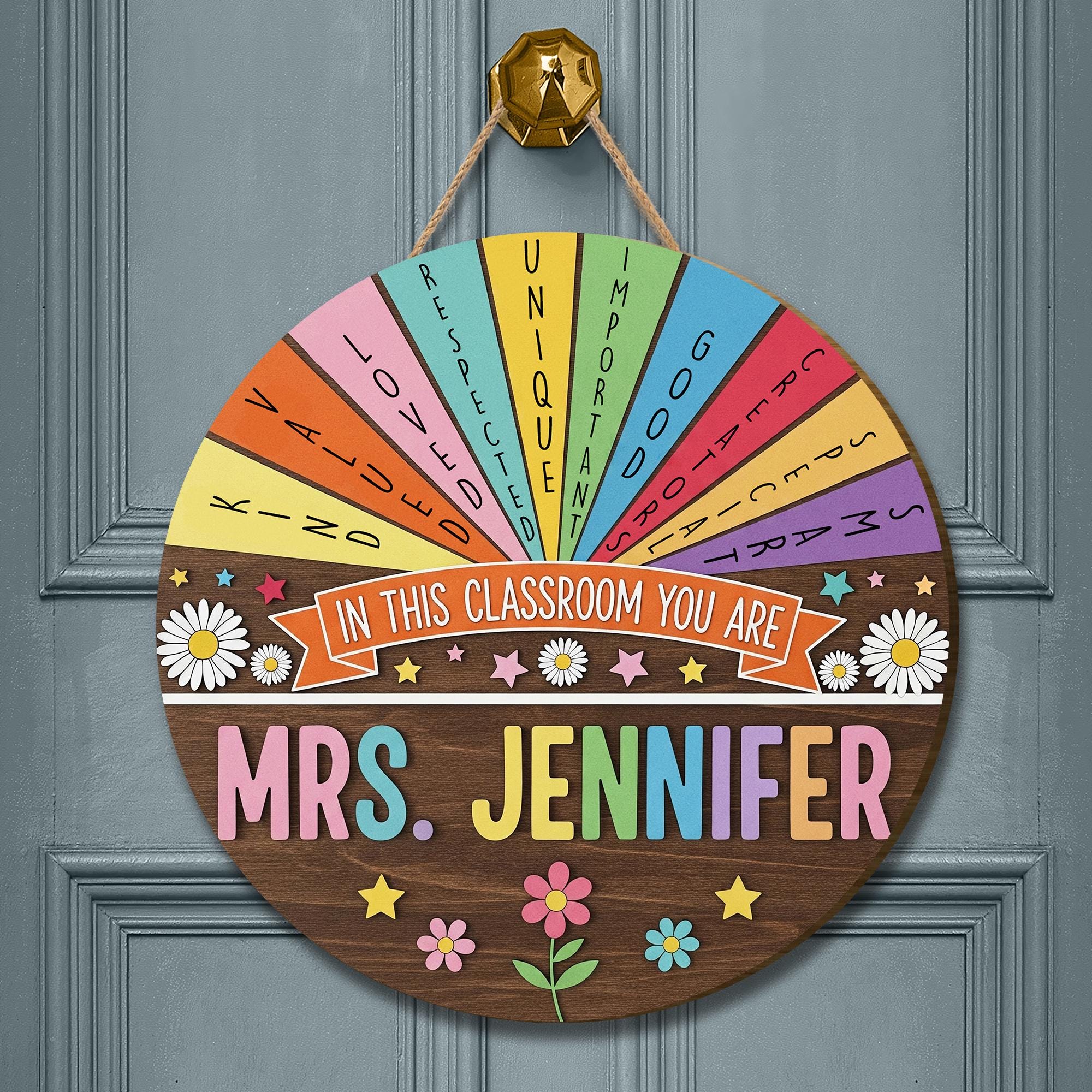 In This Classroom You Are Wooden Sign, Personalized Teacher Door Decor, Rainbow Positive Message Wall Hanging, Custom Name School Sign