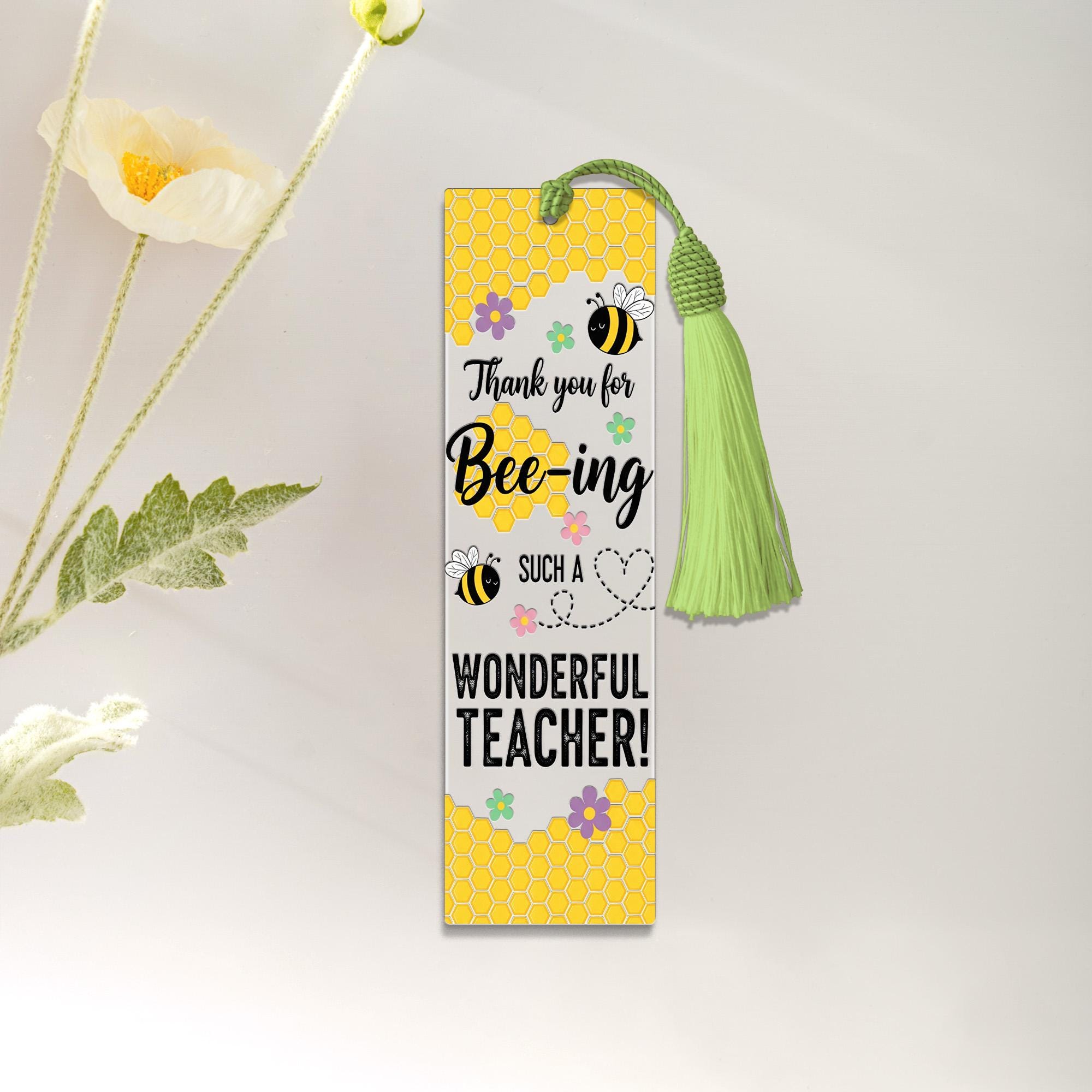 Bee Teacher Bookmark, Thank You Teacher Gift, Bee Theme Bookmark, Back to School Gift, Cute Pun Bookmark for Educators
