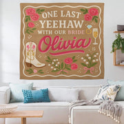 One Last Yeehaw Bridal Shower Tapestry, Western Bachelorette Party Banner, Cowgirl Bride Decor, Personalized Country Sign