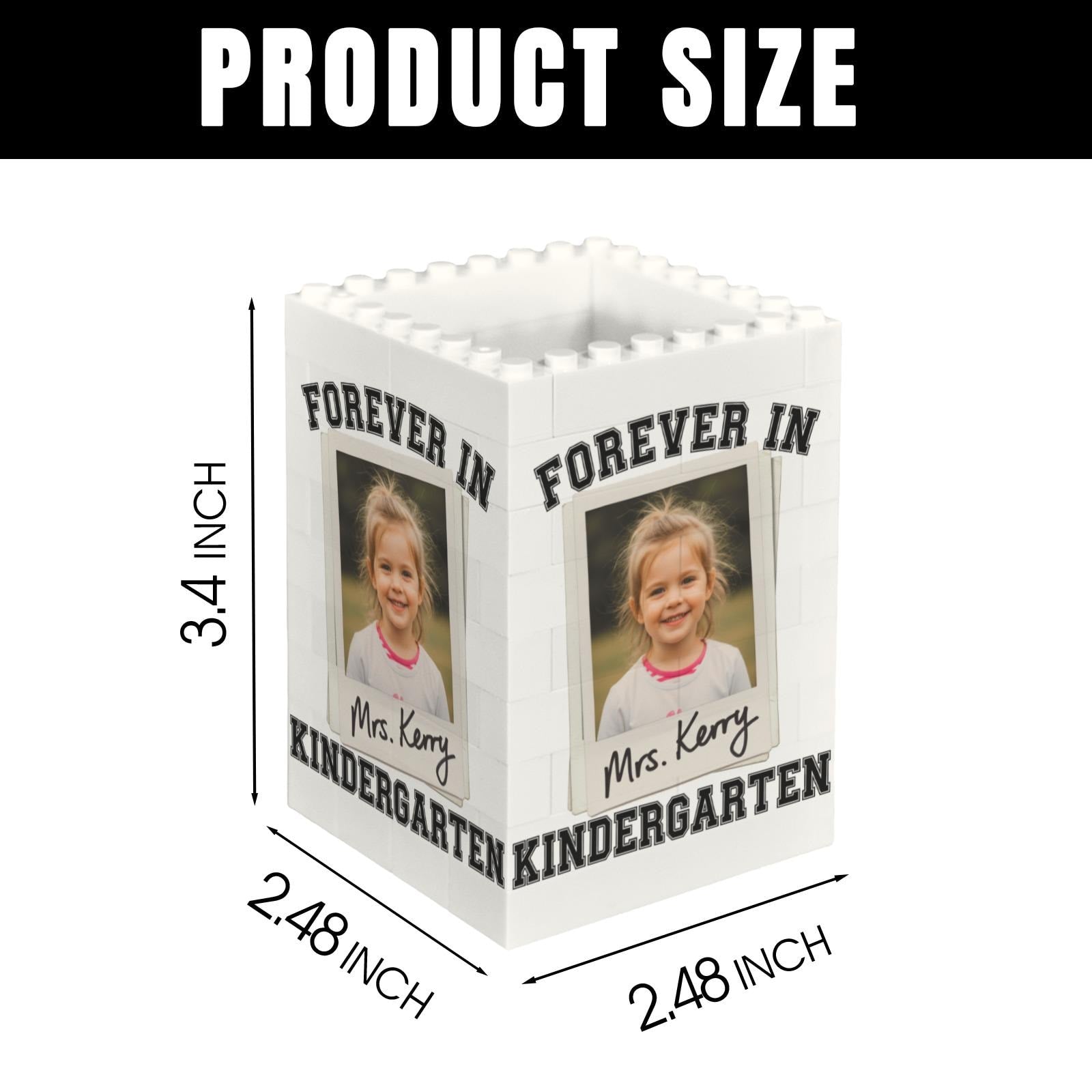 Custom Teacher Brick Pencil Holder, Forever in Kindergarten Gift - Personalized Photo Desk Organizer - End of Year Teacher Appreciation Gift