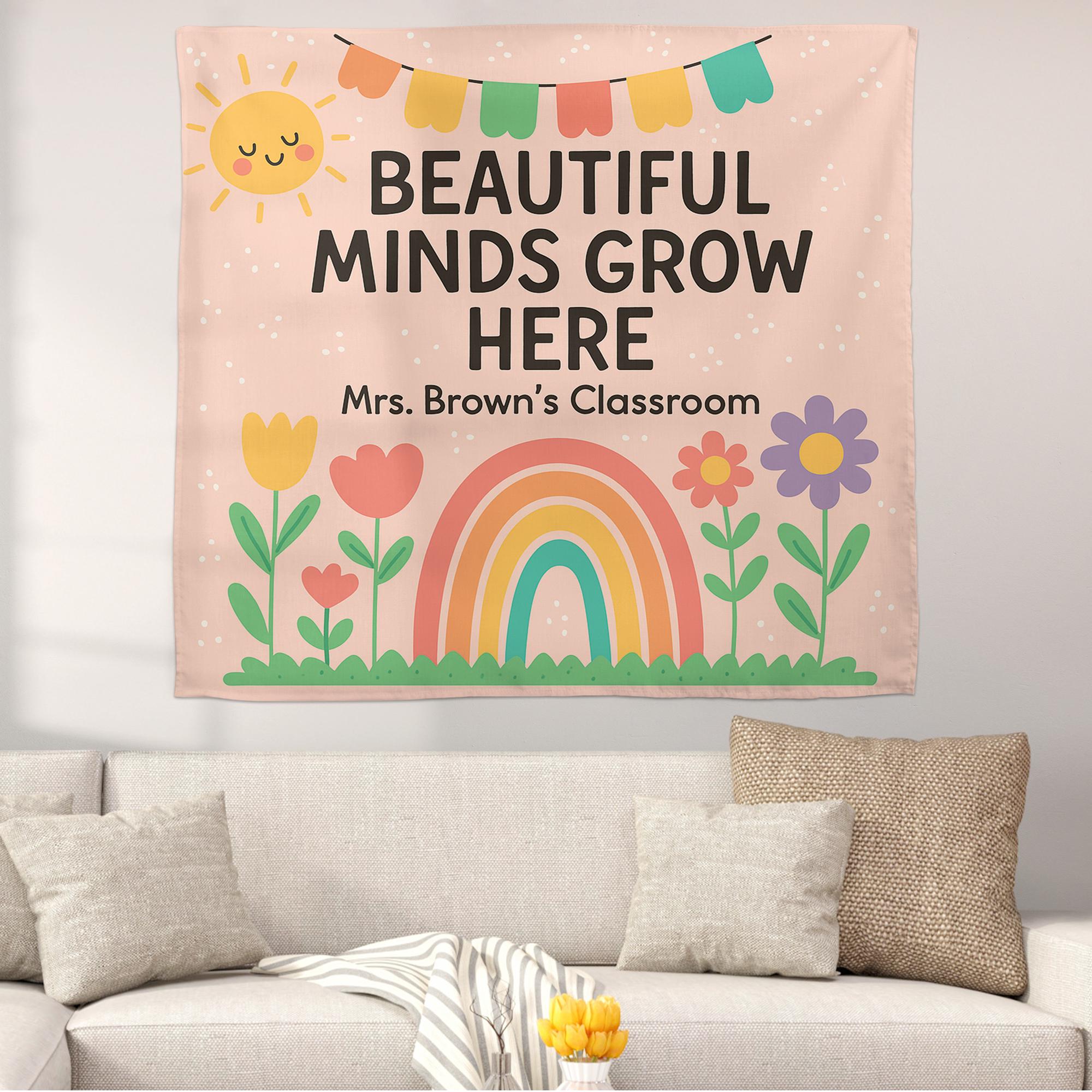 Beautiful Minds Grow Here Classroom Banner, Personalized Teacher Wall Decor, Rainbow Floral Back to School Sign for Kid Room, Back To School