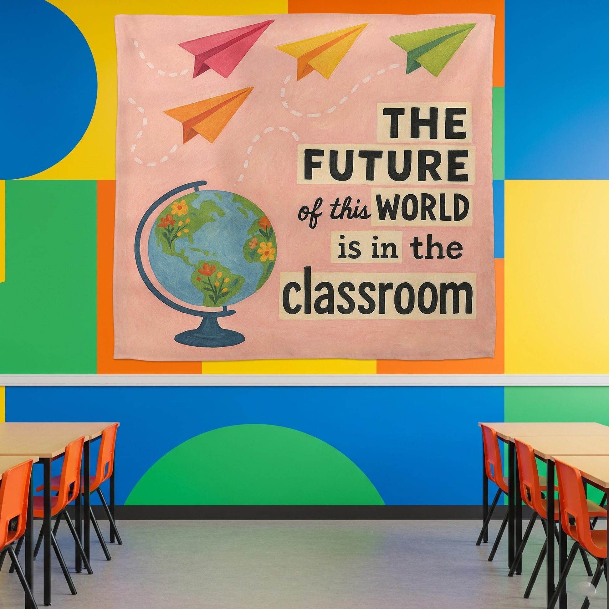 The Future Is in the Classroom Tapestry, Teacher Wall Art, Educational Globe Decor, Motivational Banner, Back to School Classroom Sign