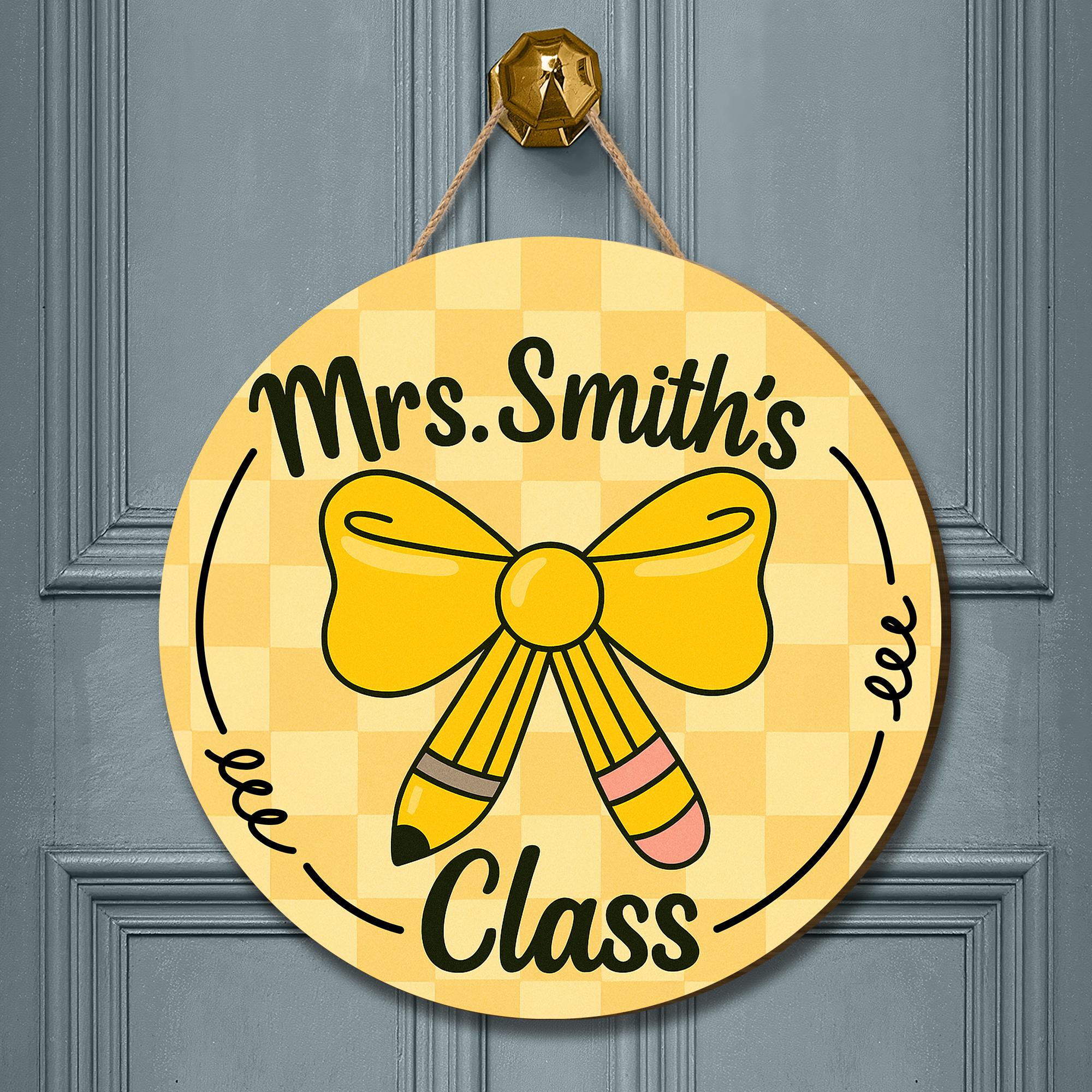 Teacher Door Hanger, Personalized Classroom Sign, Back to School Decor, Custom Name Sign, Cute Pencil Bow School Door Sign