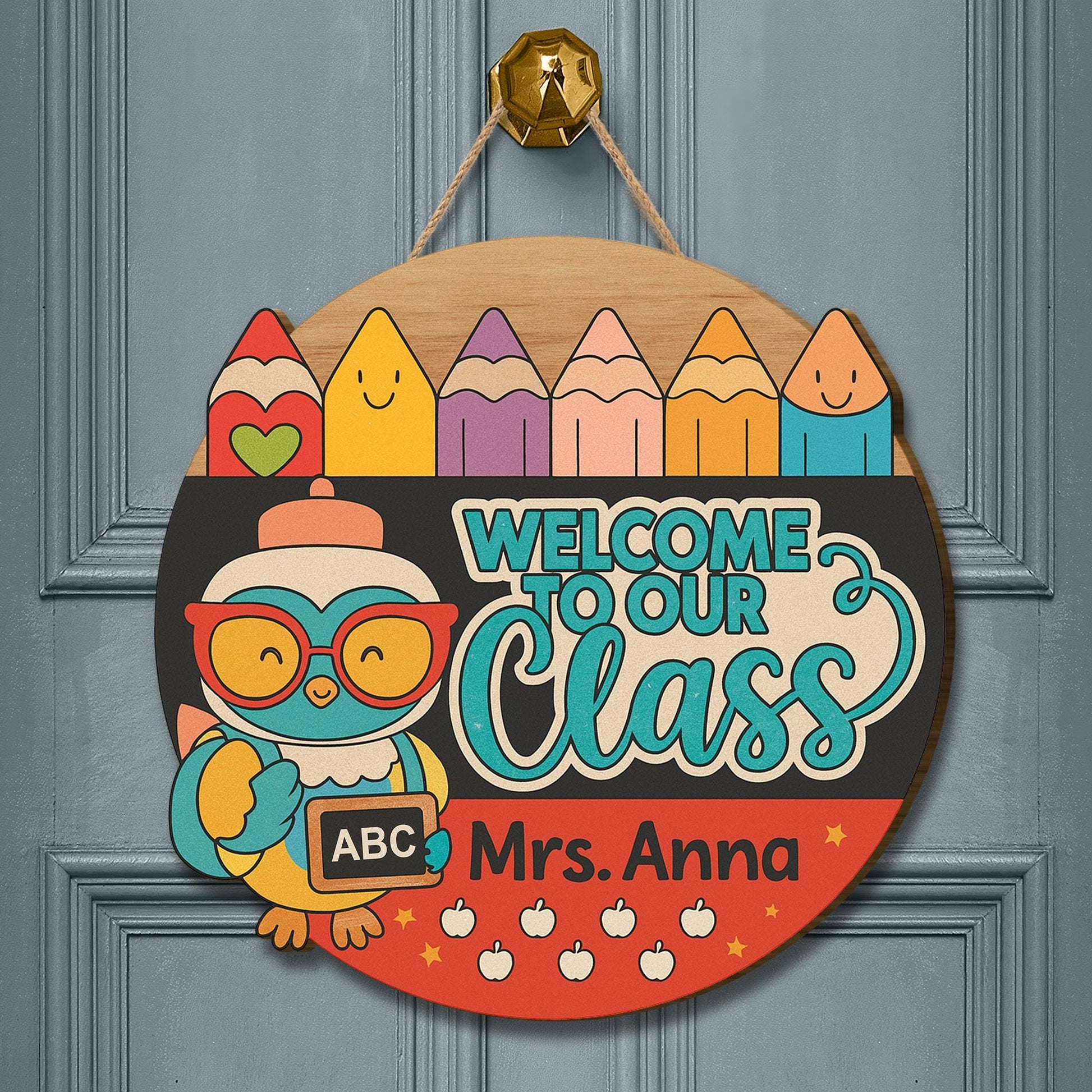 Welcome to Our Class Door Hanger, Personalized Teacher Sign, Owl Pencil Classroom Decor, Custom Back to School Door Sign