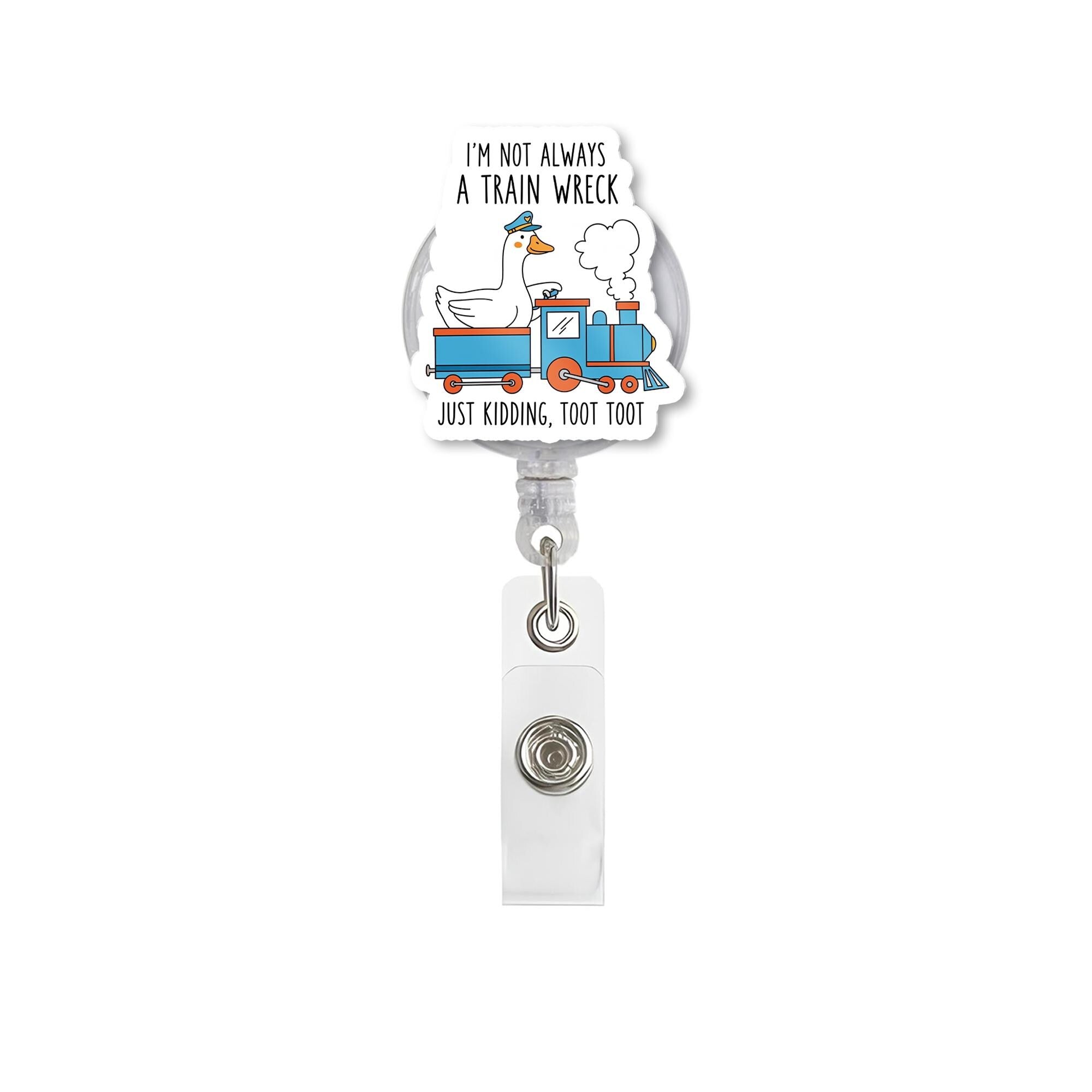 Funny Train Wreck Badge Reel, Goose Conductor ID Holder, Just Kidding Toot Toot Clip, Silly Retractable Badge, Work Humor Accessory