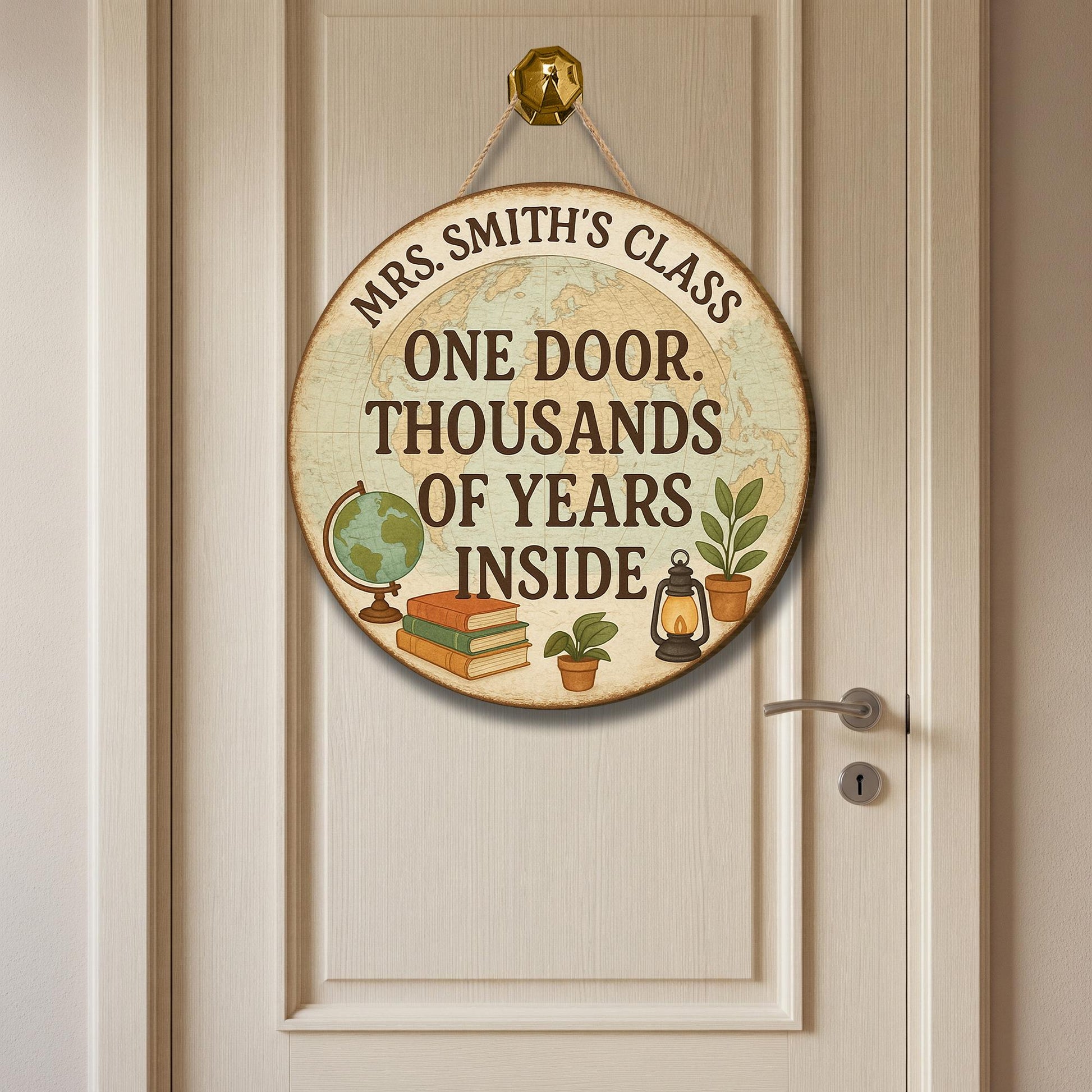 History Classroom Door Sign, One Door Thousands of Years Inside, Personalized Teacher Wood Sign, Vintage Globe Classroom Decor