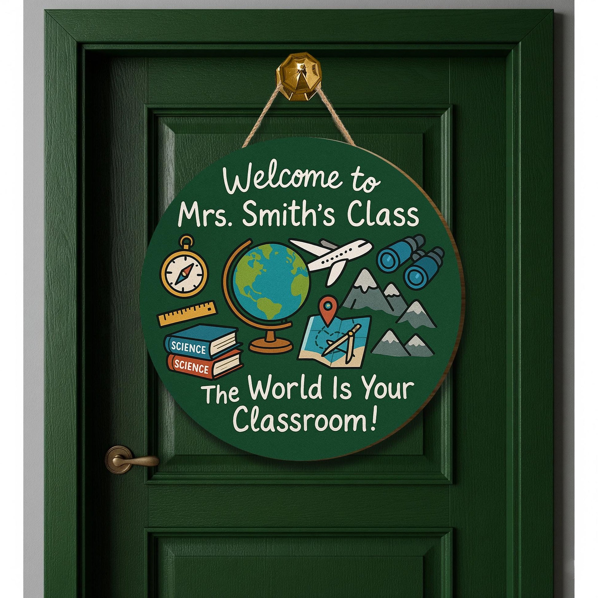 World Is Your Classroom Sign, Personalized Teacher Door Sign, Globe Explorer Classroom Decor, Custom Science Geography Wood Sign