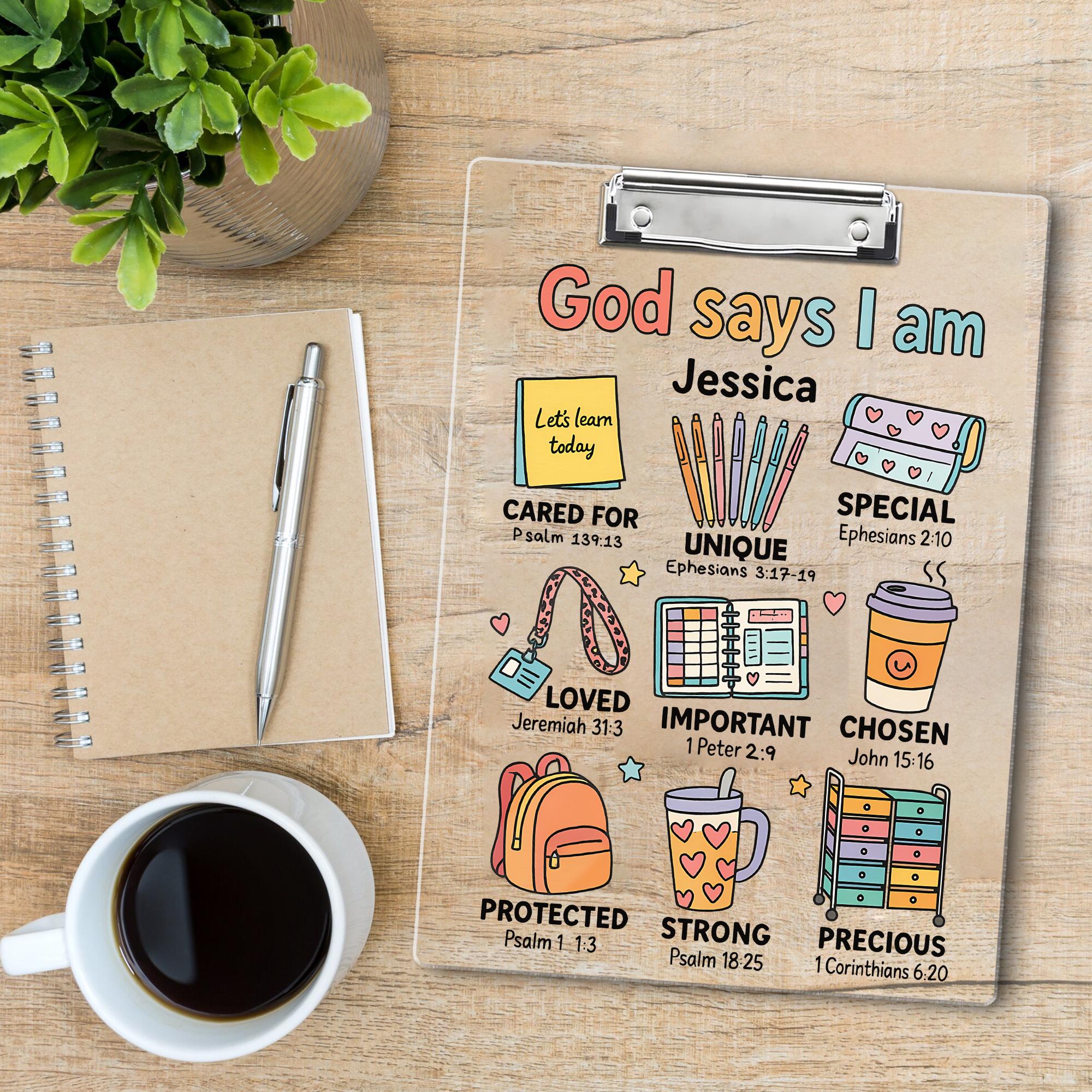 God Says I Am Affirmation Clipboard – Back to School Teacher Name Gift -  Cute Back to School Clipboard