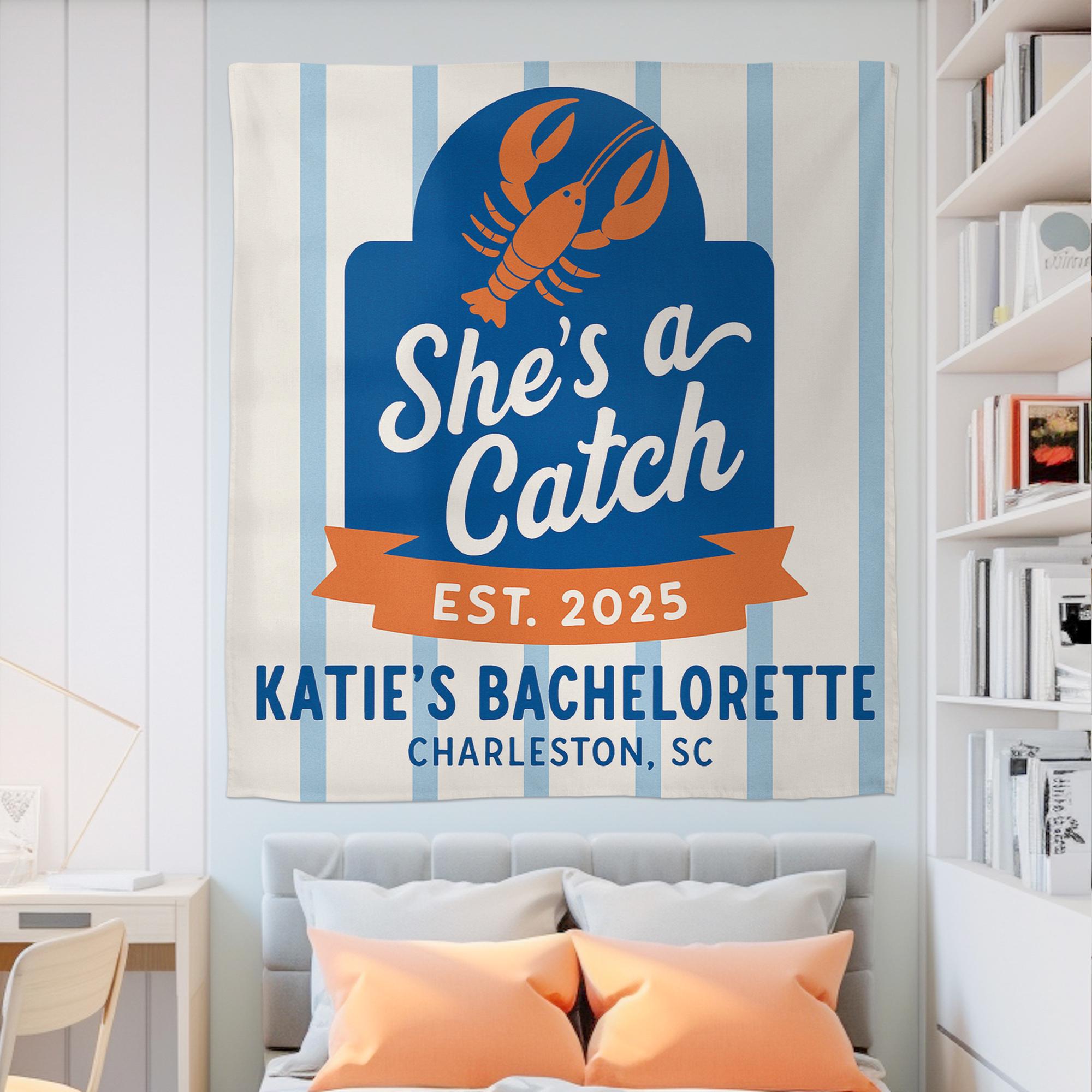 She's a Catch Bachelorette Tapestry | Nautical Lobster Theme Party Decor | Custom Bride Sign for Beach or Charleston Celebration, Bach Gift