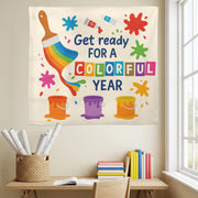 Get Ready for a Colorful Year Wall Tapestry – Back to School Classroom Decor for Teachers, Art Room Rainbow Banner Sign, Preschool Decor