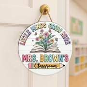 Little Minds Grow Here Sign, Teacher Classroom Decor, Custom Teacher Wooden Door Sign, 2 Layer Custom Name Plaque, School Gift Idea