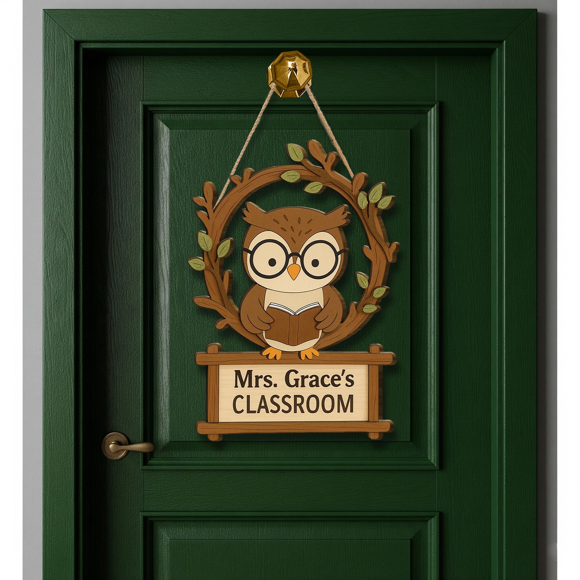 Personalized Owl Classroom Door Hanger, Teacher Name Sign, Custom Wood Classroom Decor, Back to School Gift, Cute Teacher Door Sign