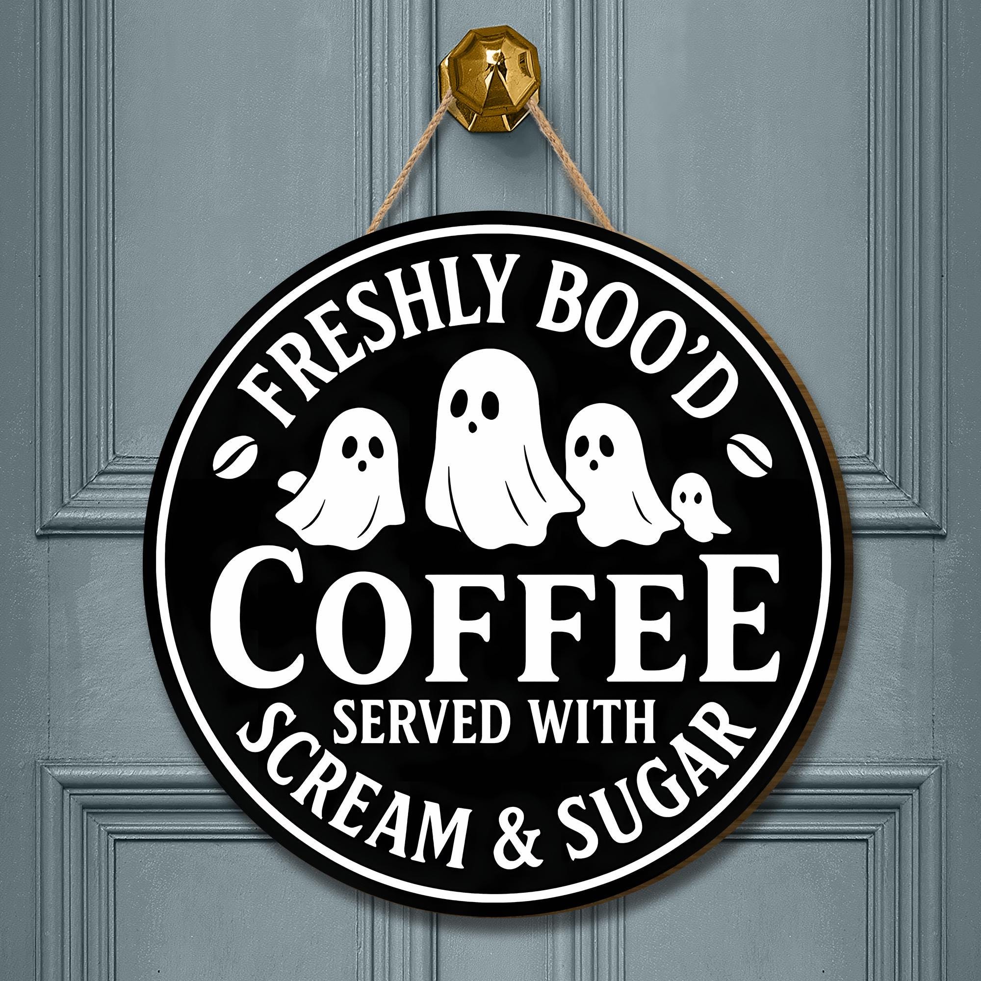 Freshly Boo’d Coffee Sign, Halloween Coffee Bar Decor, Ghost Kitchen Wall Art, Funny Wooden Scream & Sugar Sign, Spooky Café Gift