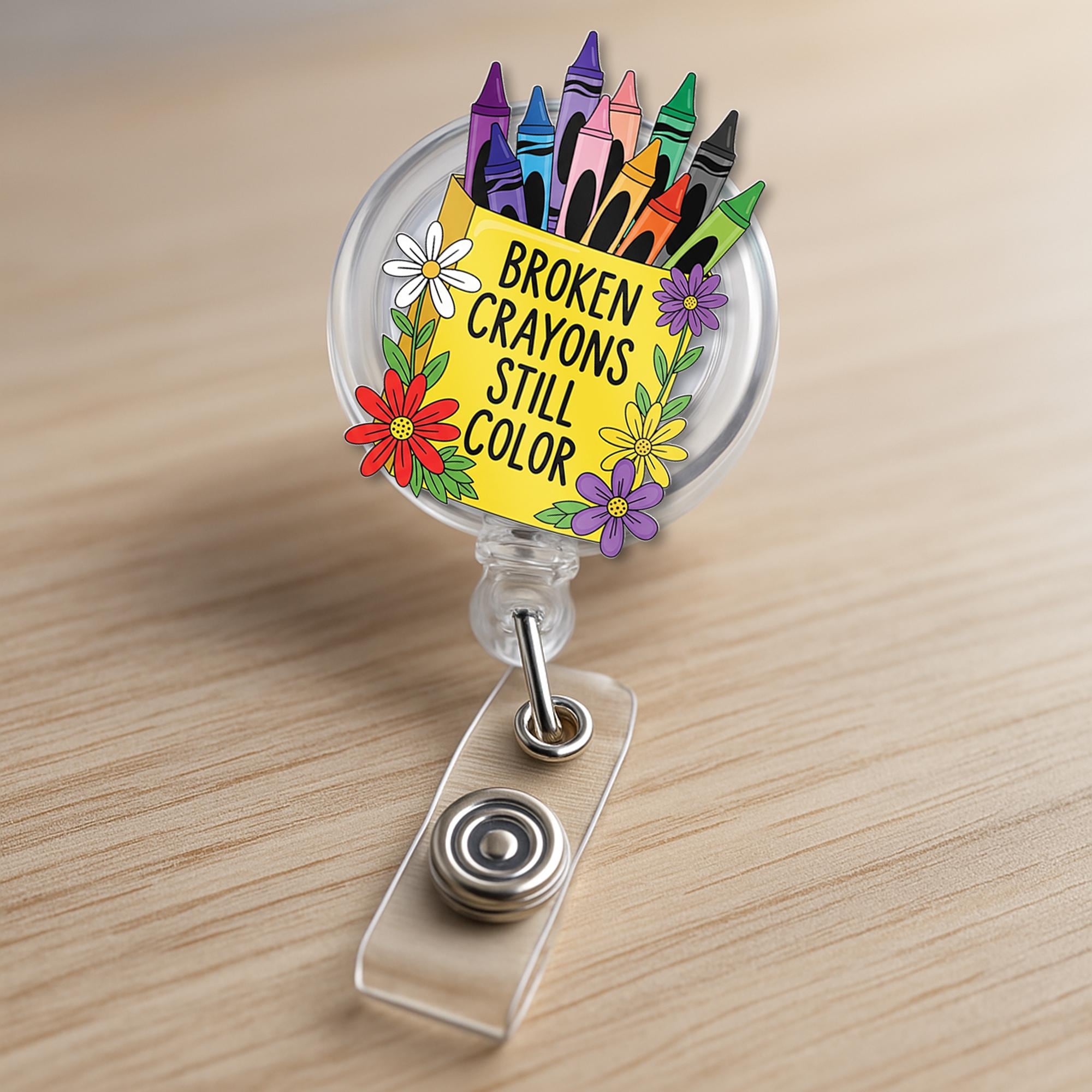 Broken Crayons Still Color Badge Reel – Inspirational Crayon & Flower ID Holder, Cute Teacher or Counselor Gift, Teacher Accessory
