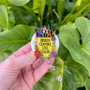 Broken Crayons Still Color Badge Reel – Inspirational Crayon & Flower ID Holder, Cute Teacher or Counselor Gift, Teacher Accessory