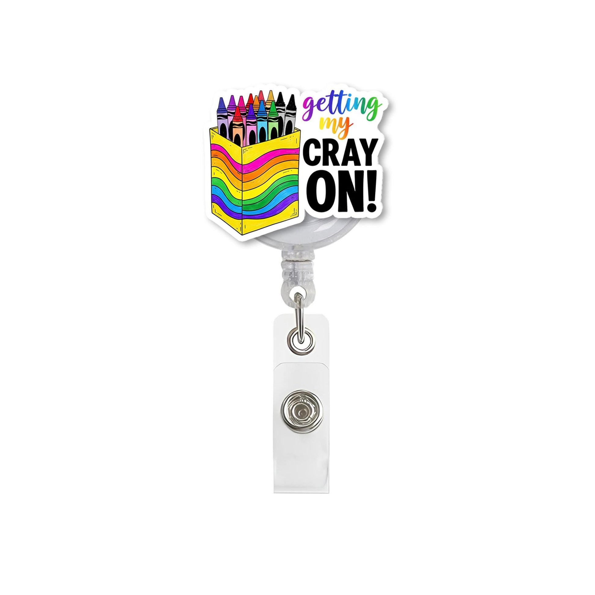 Getting My Cray On Badge Reel – Funny Rainbow Crayon Box ID Holder, Cute Teacher Gift or School Staff Accessory, Teacher Badge Clip