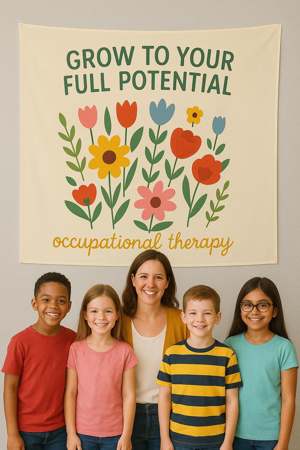 Occupational Therapy Tapestry, Grow to Your Full Potential Wall Decor, OT Office Banner, Therapist Classroom Floral Art Sign