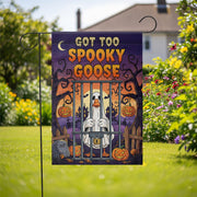Funny Halloween Goose Garden Flag – Got Too Spooky Goose Yard Decor with Ghost Costume