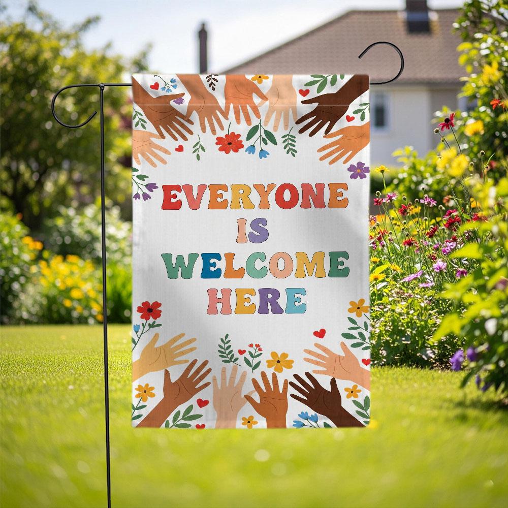 Everyone Is Welcome Here Garden Flag, School Garden Flag, Diversity Home Decor, Inclusive Message Flag, Outdoor Yard Art, Teacher Gift
