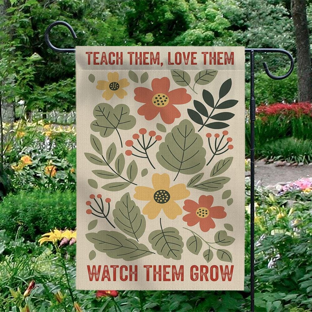 Teach Love Grow Garden Flag, Teacher Appreciation Gift, Botanical Yard Decor, Classroom Outdoor Banner, School Flag