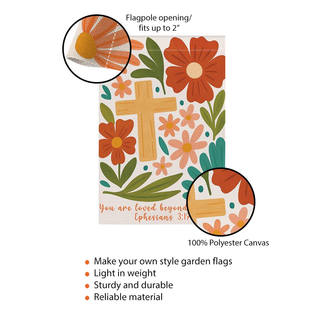 Christian Garden Flag, You Are Loved Beyond Measure, Bible Verse Yard Decor, Ephesians 3:19 Floral Cross Outdoor Banner