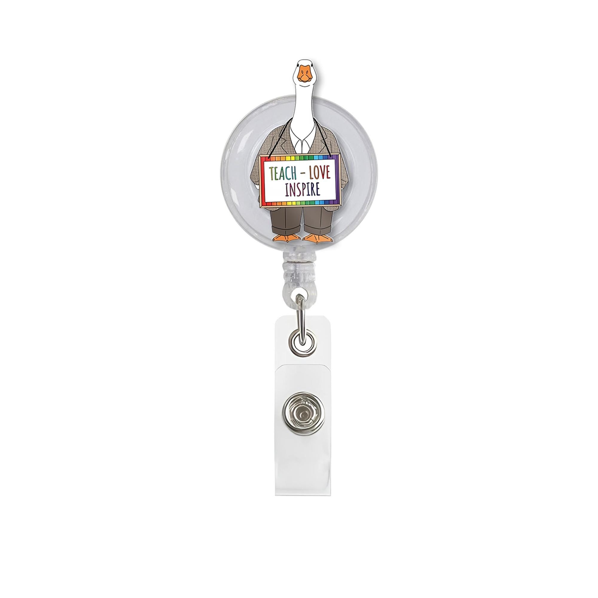 Funny Teacher Badge Reel – Goose with "Teach Love Inspire" Sign, Cute ID Holder for Educators, Nurses, or Staff, Goose Teacher Badge Clip