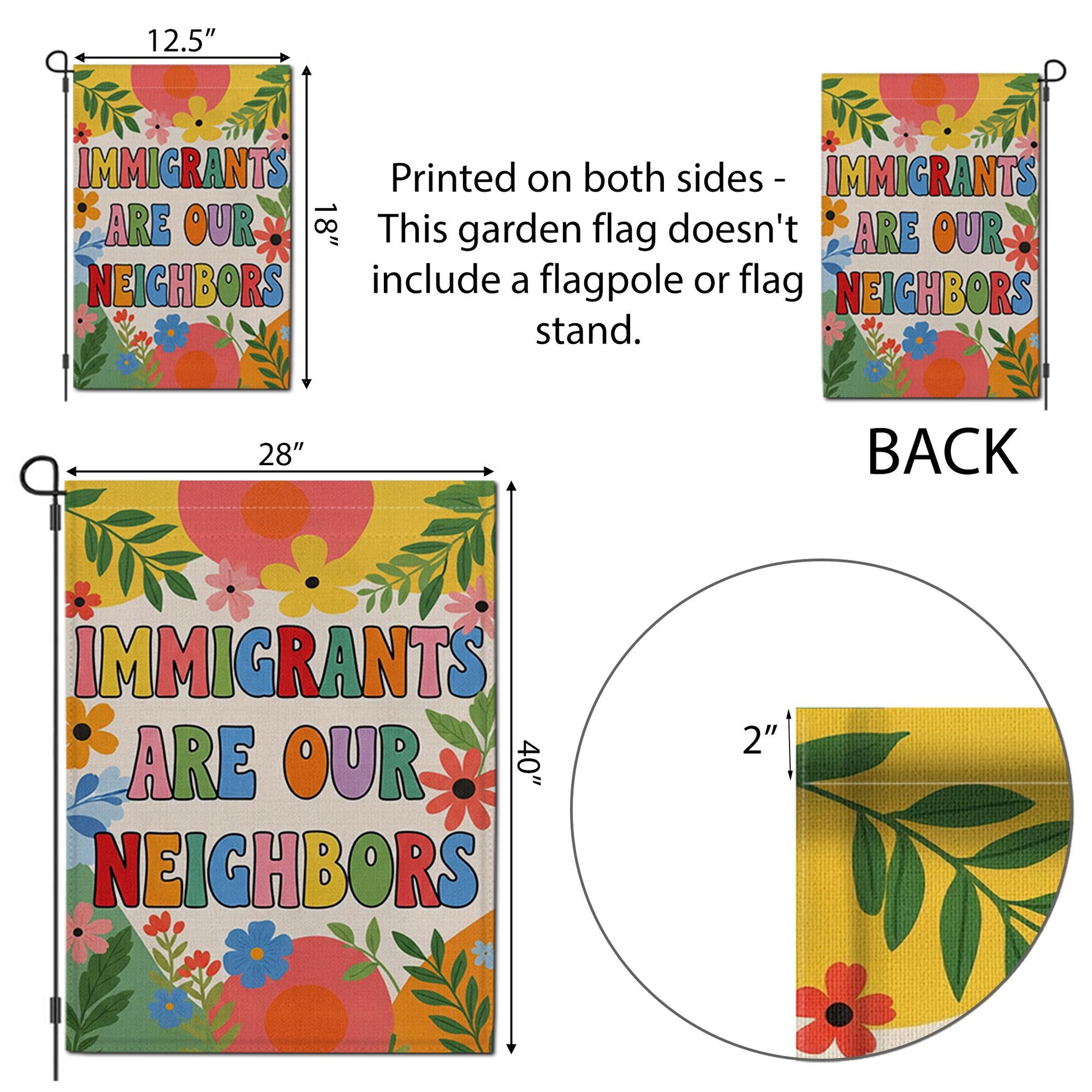 Immigrants Are Our Neighbors Garden Flag, Colorful Yard Sign, Pro Immigration Outdoor Decor, Inclusive Floral Welcome Flag