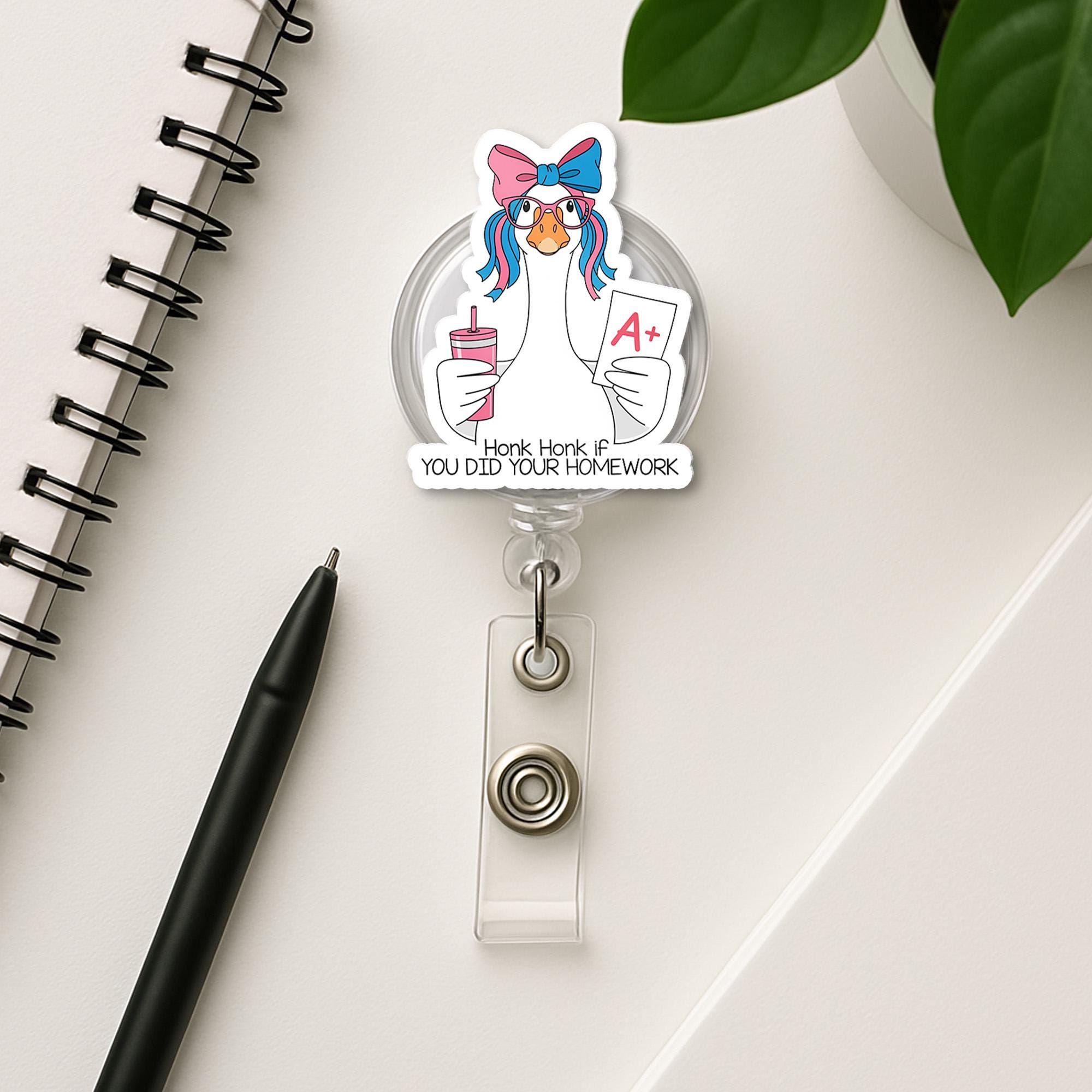 Funny Goose Teacher Badge Reel – "Honk Honk if You Did Your Homework" ID Holder for Educators, Nurses or Staff, Teachers Back To School Clip