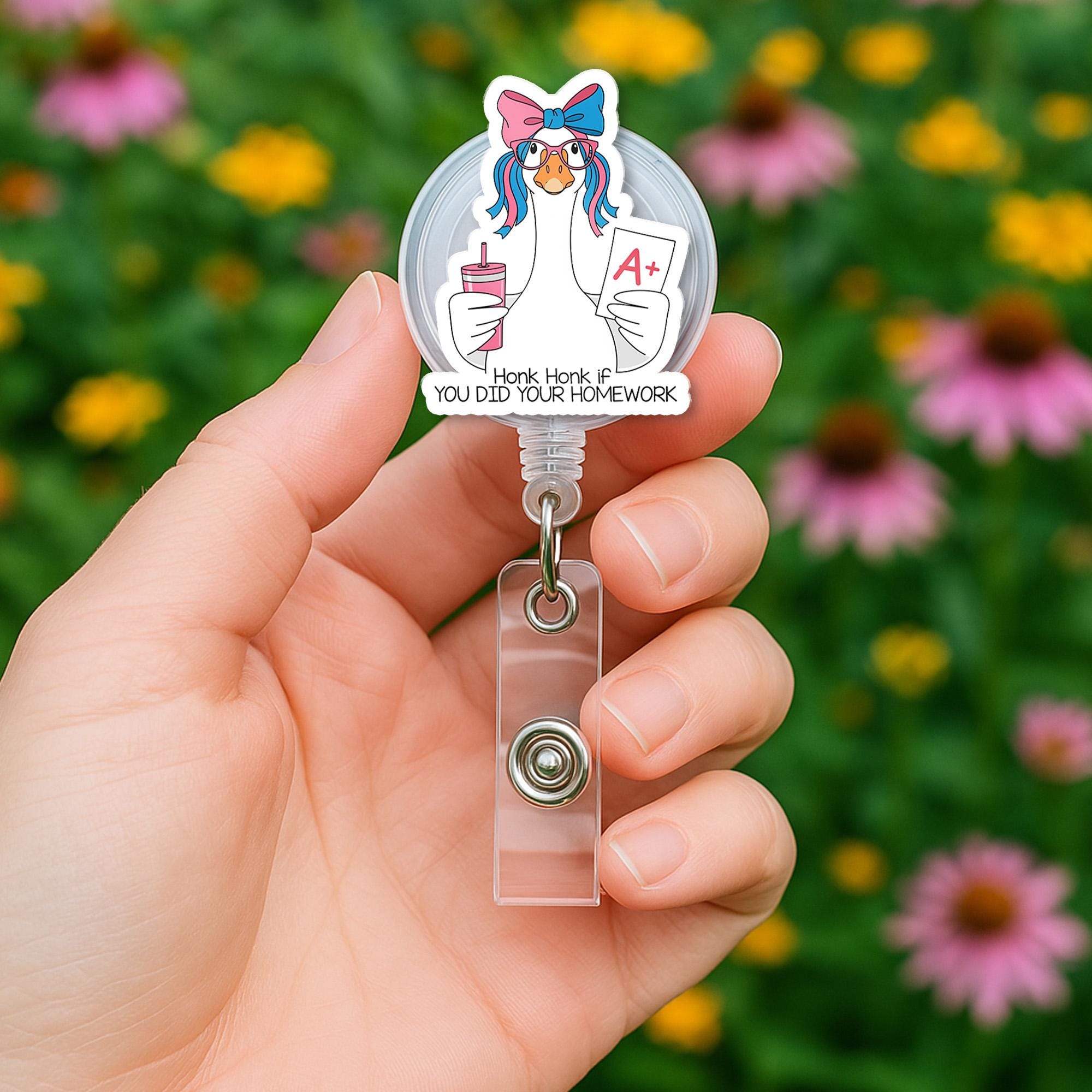 Funny Goose Teacher Badge Reel – "Honk Honk if You Did Your Homework" ID Holder for Educators, Nurses or Staff, Teachers Back To School Clip