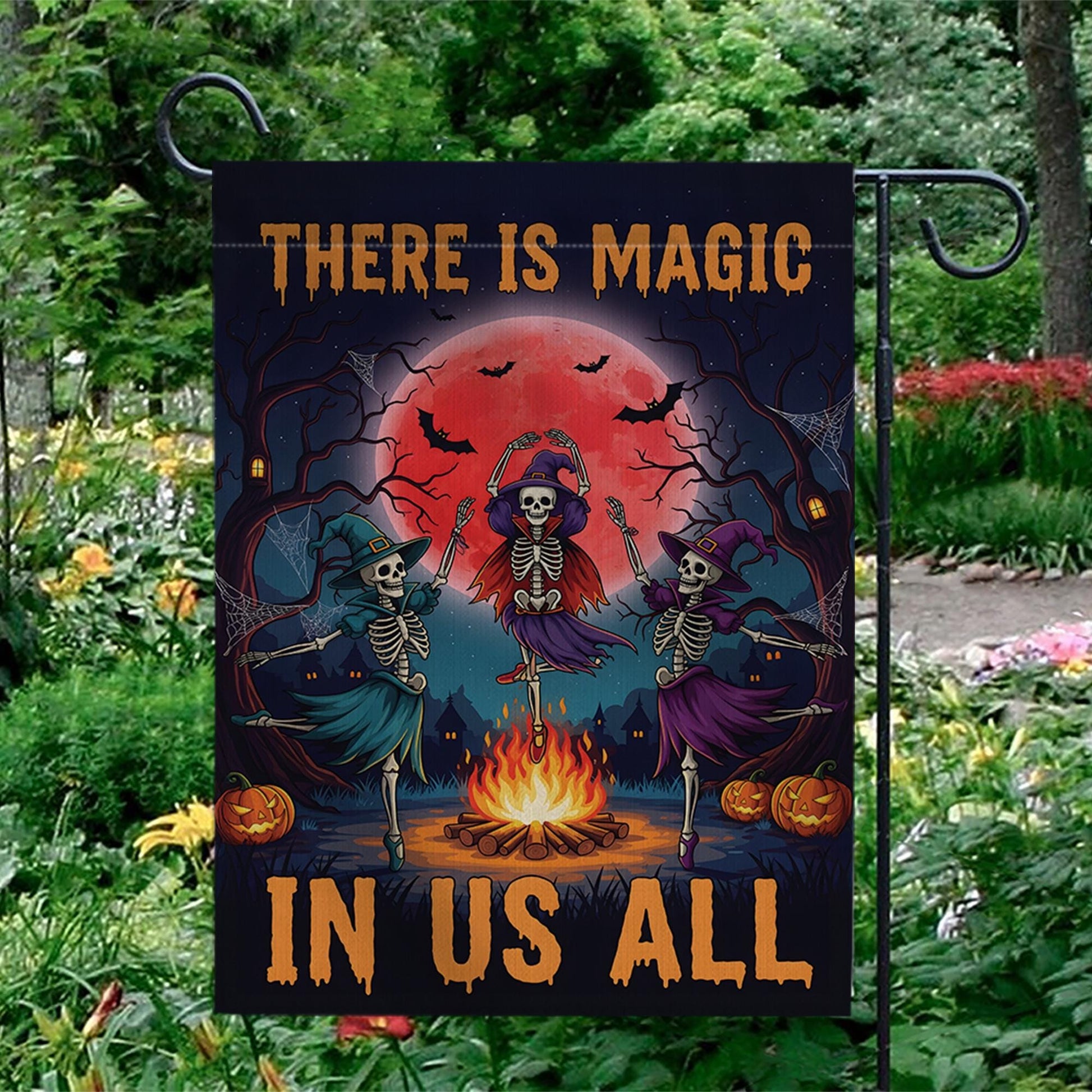 There Is Magic In Us All Halloween Flag – Witch Skeleton Dance Garden Banner, Spooky Fire Pit Outdoor Fall Yard Decor for Halloween
