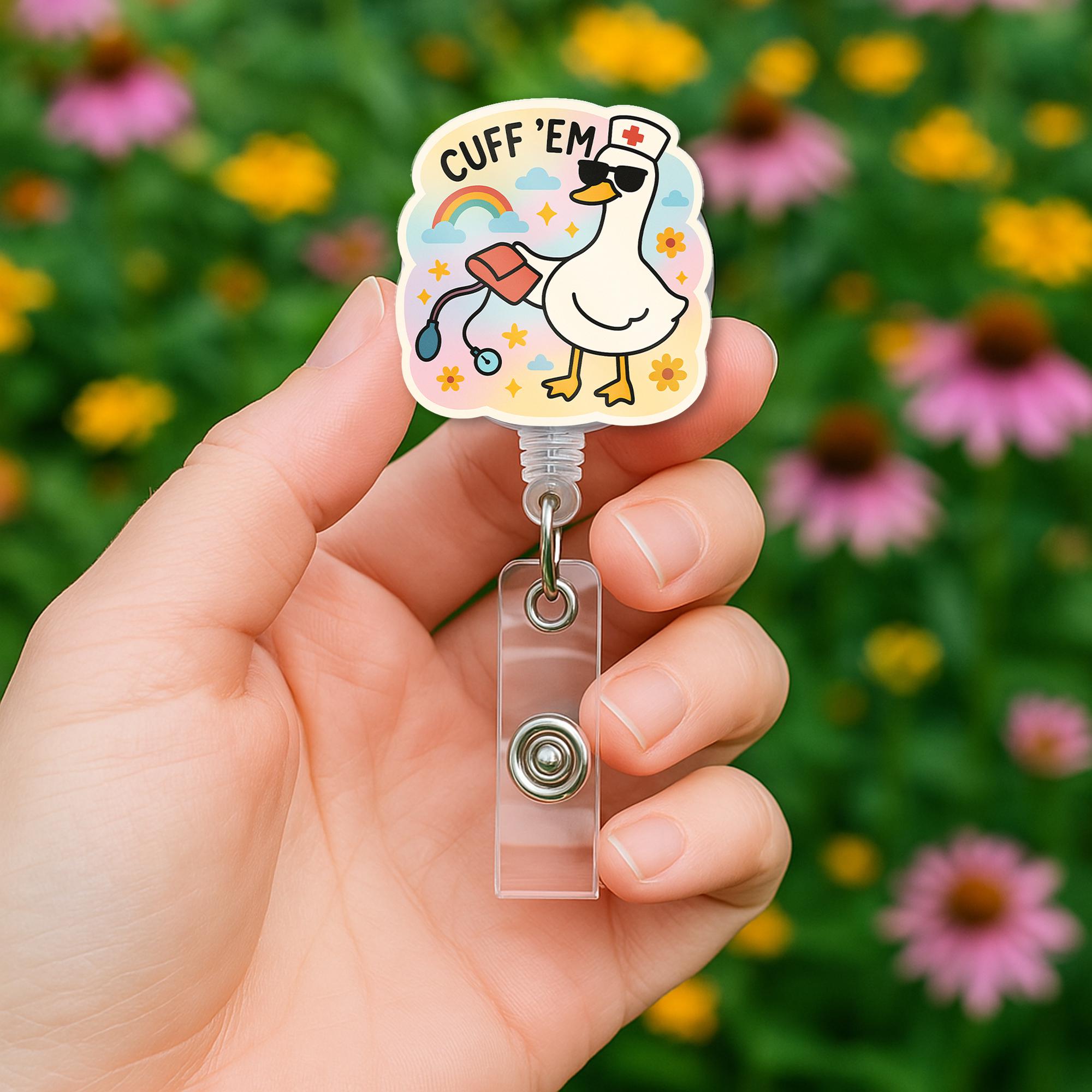 Funny Goose Badge Reel, Nurse ID Badge Holder, Cuff 'Em Duck Clip, Cute RN Retractable Badge, Nurse Humor Gift for Coworker