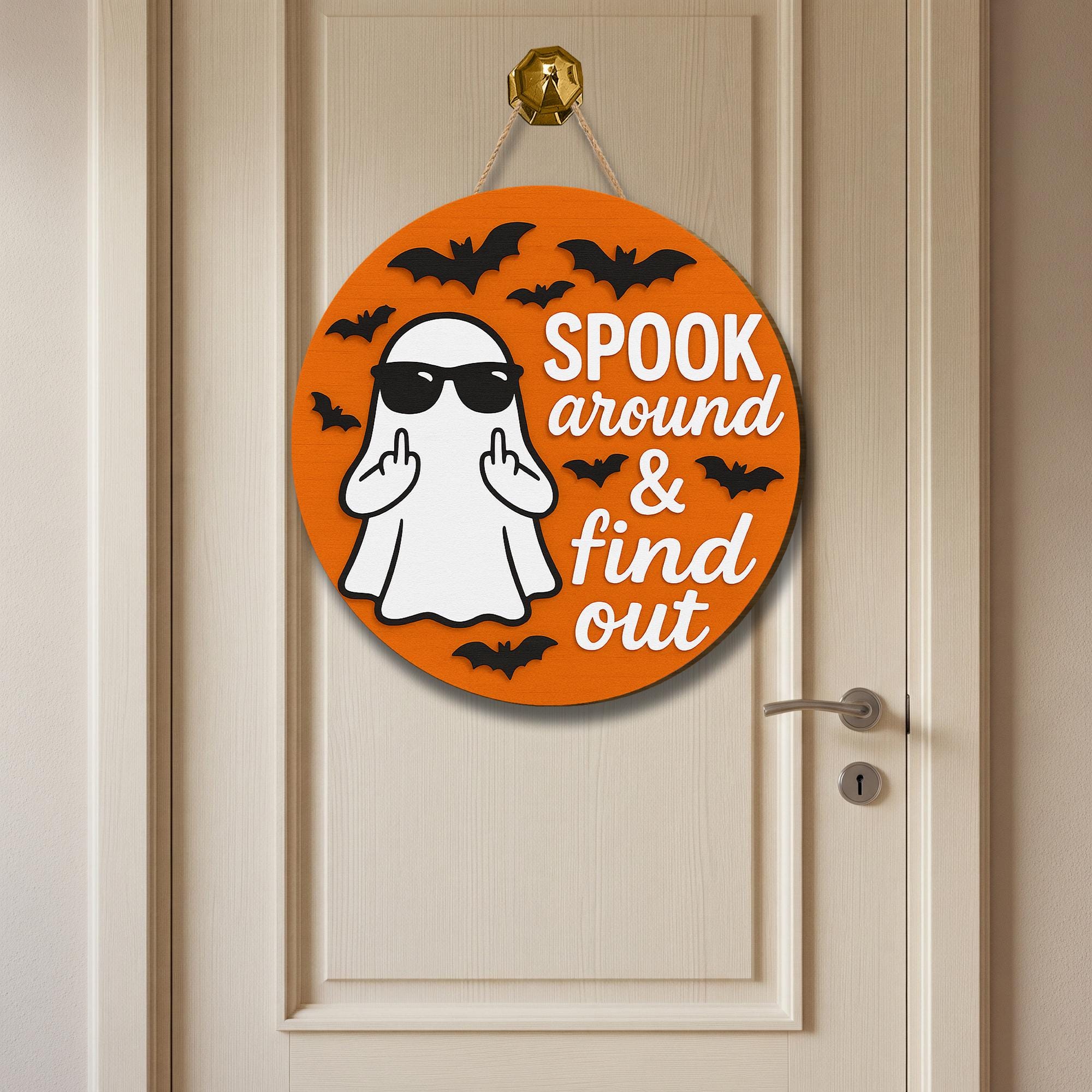 Funny Halloween Door Sign, Spooky Ghost Decor with Attitude, Bold Fall Porch Sign, Sarcastic Halloween Wall Hanging, Sassy Ghost Plaque