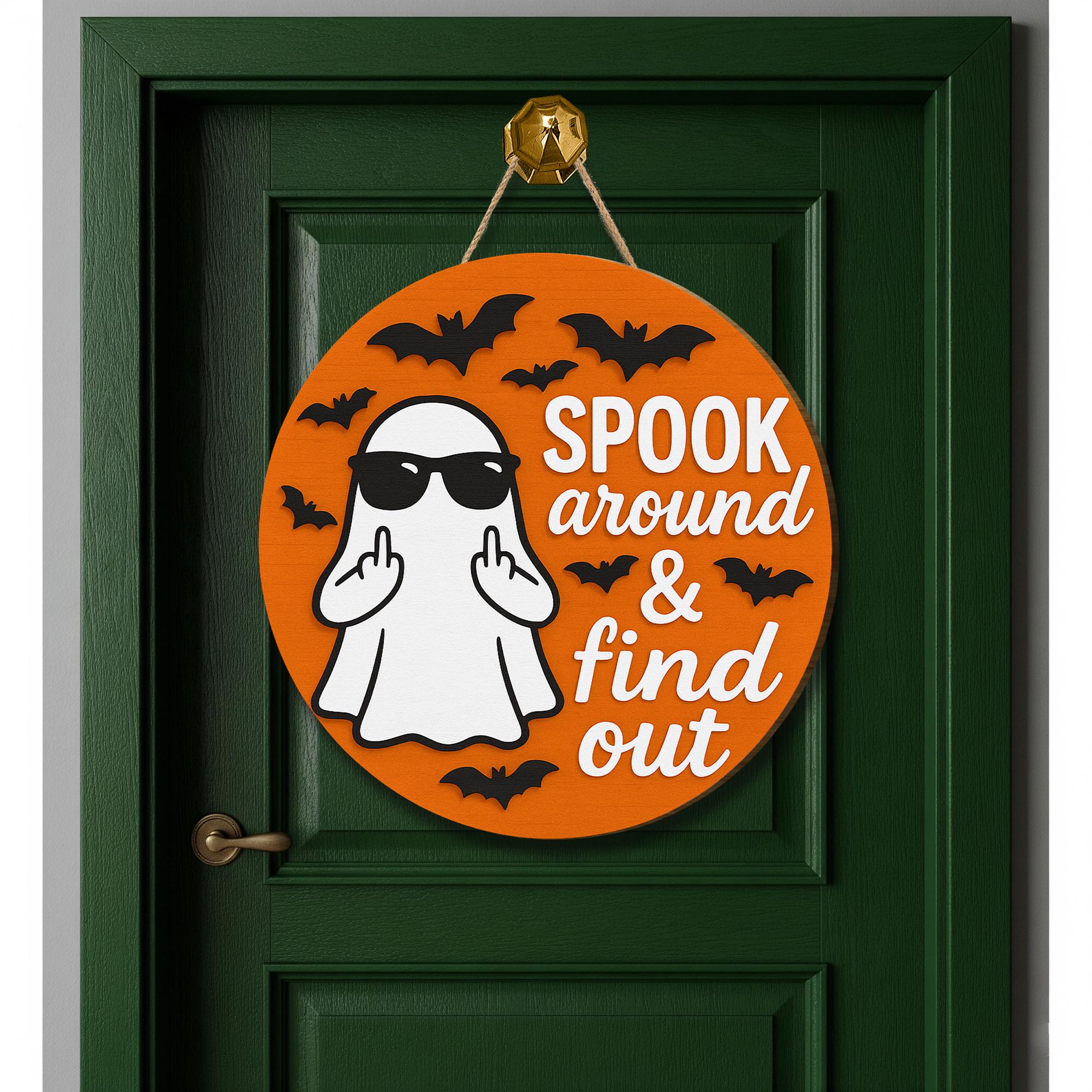 Funny Halloween Door Sign, Spooky Ghost Decor with Attitude, Bold Fall Porch Sign, Sarcastic Halloween Wall Hanging, Sassy Ghost Plaque