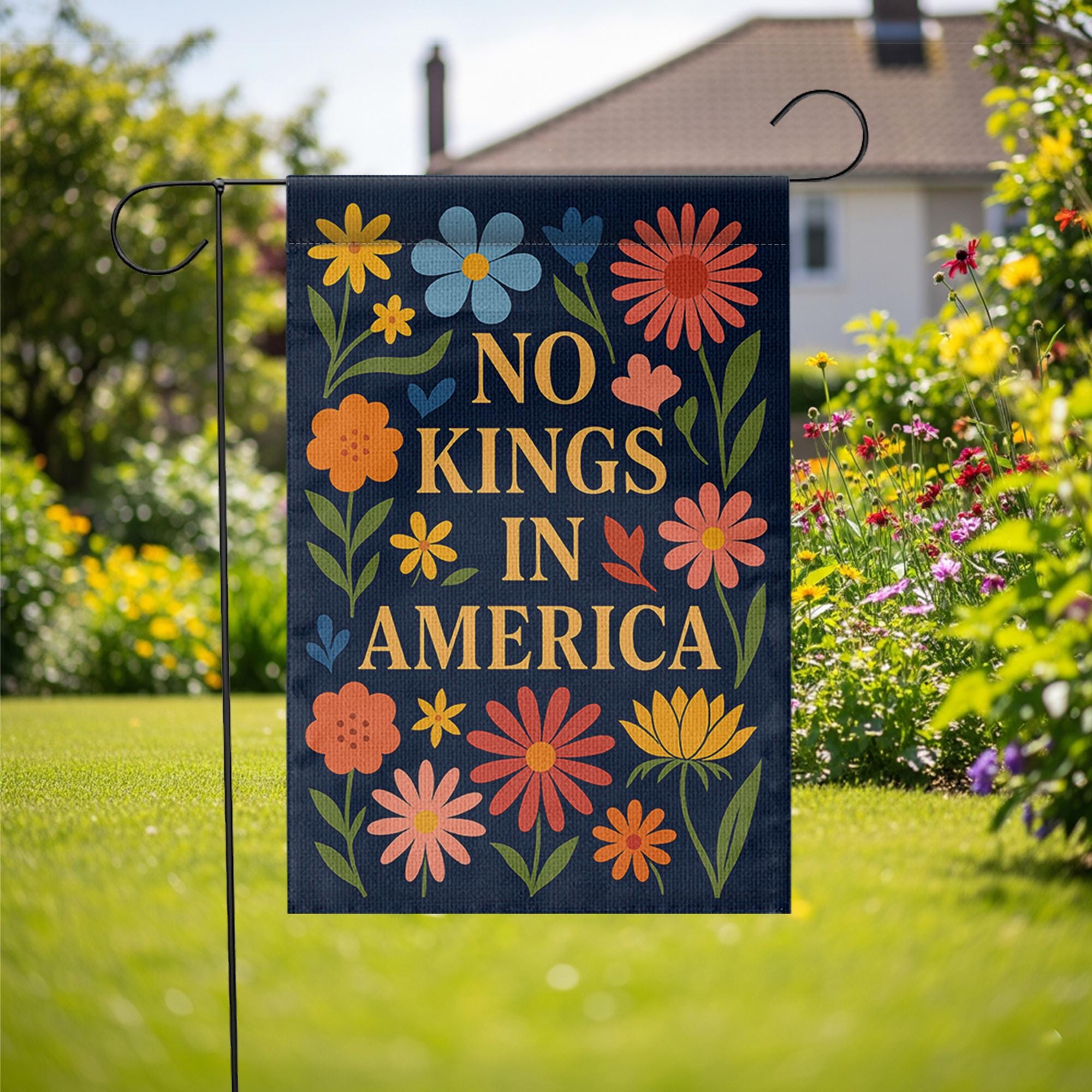 No Kings in America Garden Flag, Bold Patriotic Floral Yard Sign, Modern Liberty Outdoor Decor, Political Statement Banner Gift