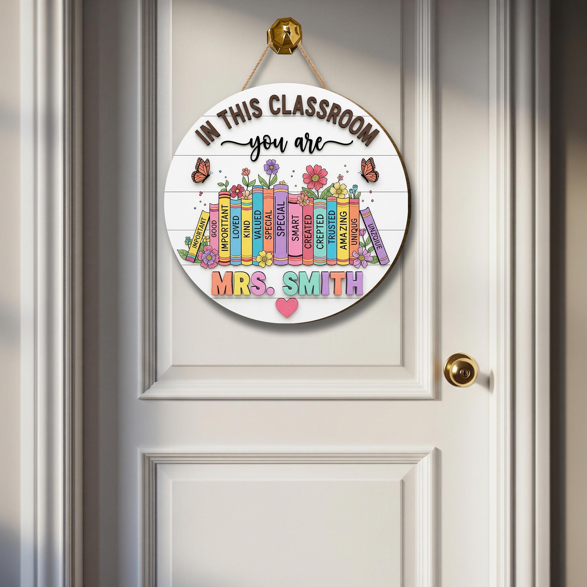 Custom Teacher Door Sign, Back to School Gift, Custom Classroom Decor, Teacher Gifts, In this Classroom You Are Sign, Teacher Door Hanger
