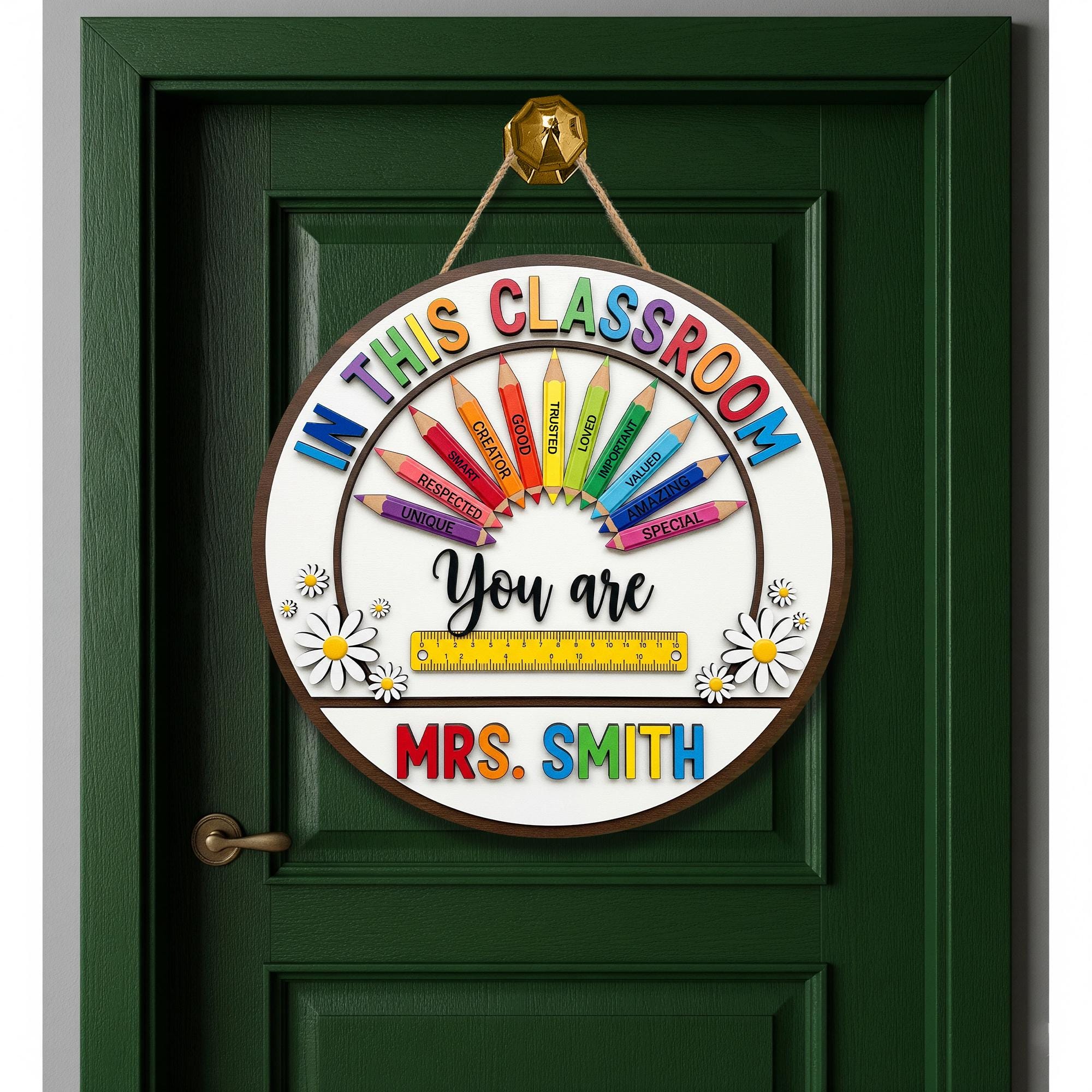 In This Classroom You Are 2 Layer Wooden Sign – Personalized Teacher Door Decor with Rainbow Pencils, Custom Name Wooden Back to School Sign