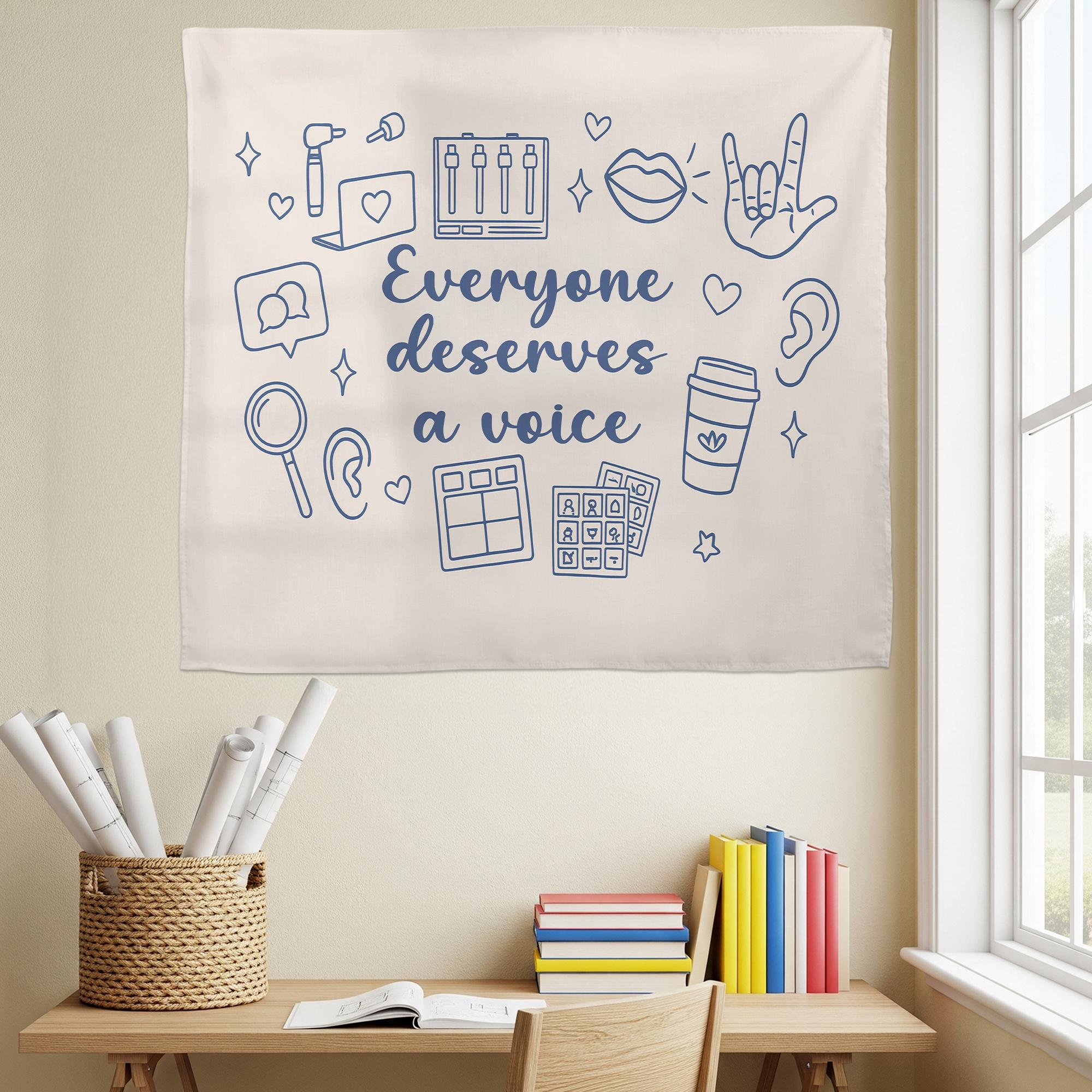 Speech Therapist Tapestry – Everyone Deserves a Voice Wall Hanging, SLP Office Decor, Speech Therapy Gift for Clinicians & Classrooms