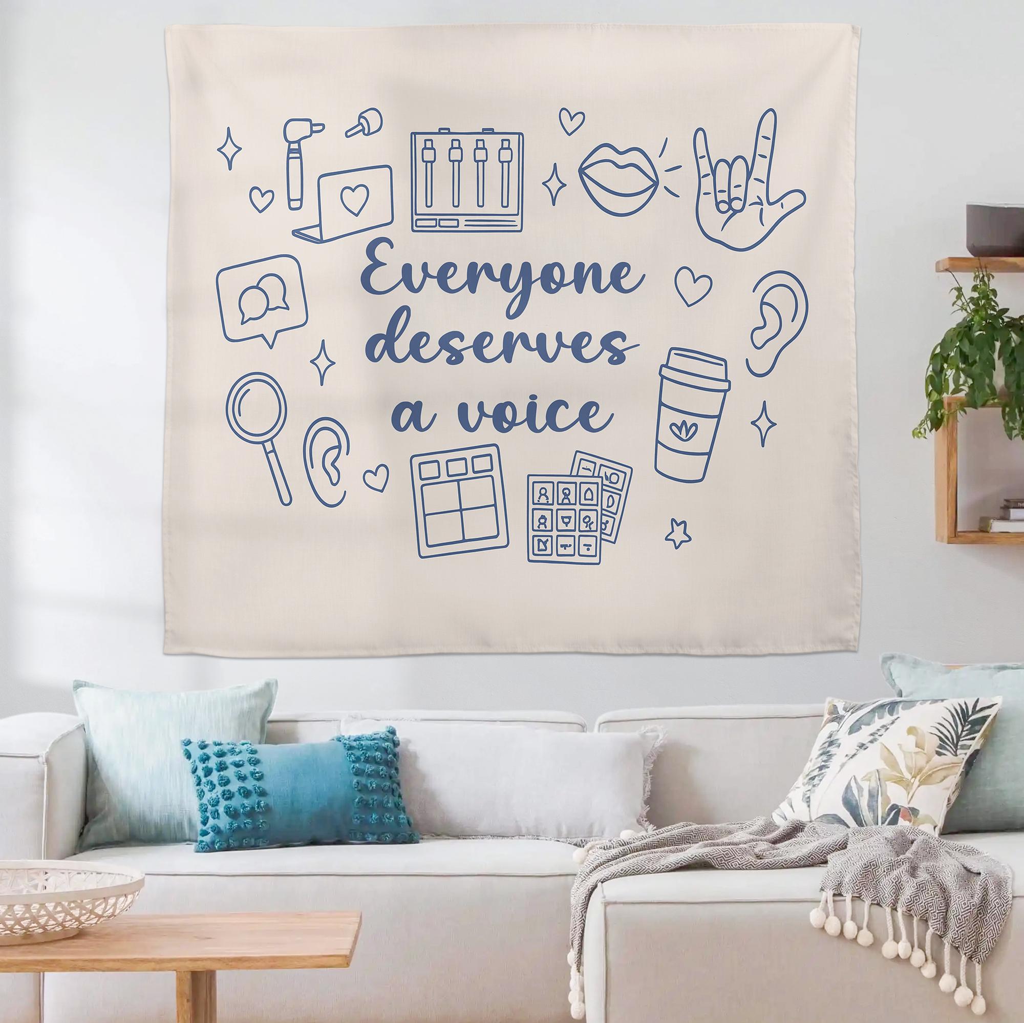 Speech Therapist Tapestry – Everyone Deserves a Voice Wall Hanging, SLP Office Decor, Speech Therapy Gift for Clinicians & Classrooms