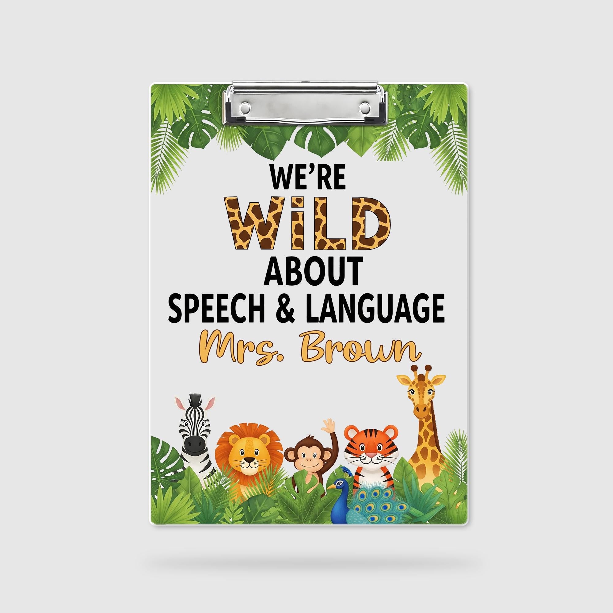 Wild About Speech, Language Clipboard, Personalized Jungle Animal SLP Gift, Custom Name Clipboard for Speech Therapist or Teacher, Educators