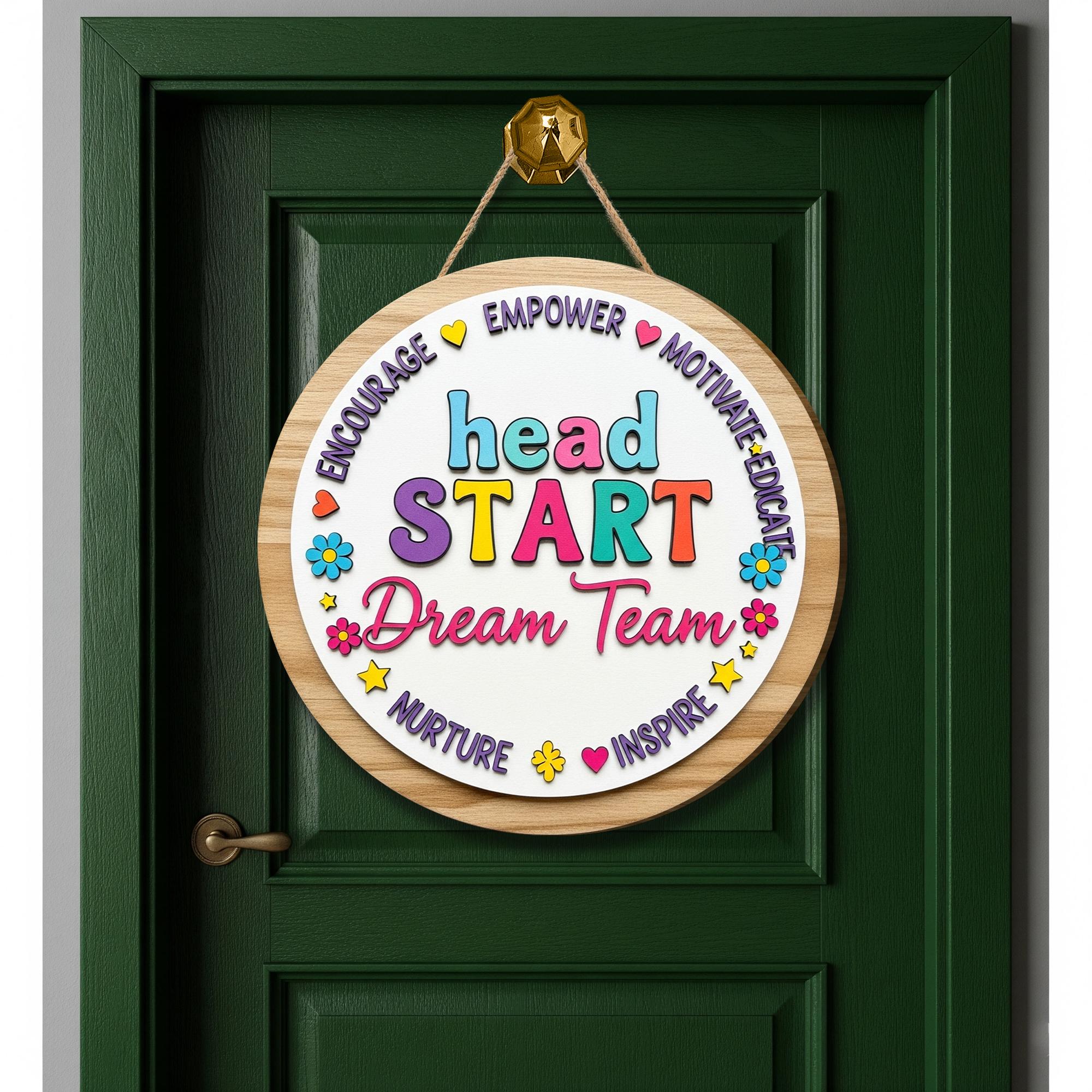 Head Start Dream Team Wooden Sign, Colorful Door Decor for Teachers, Inspire Empower Motivate Plaque, Classroom Team Gift