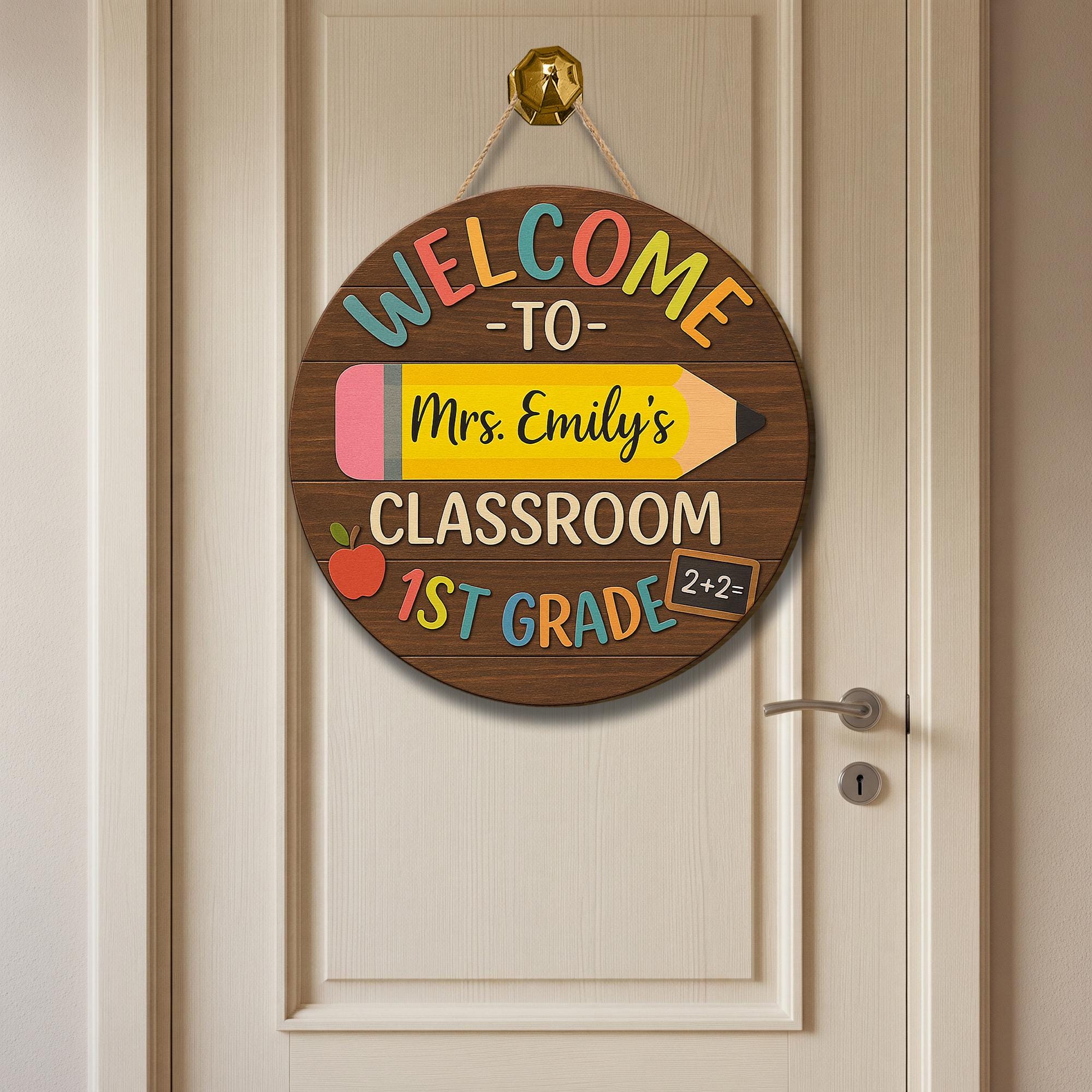 Personalized Classroom Door Sign – Custom Teacher Name Wood Welcome hanging – Back to School Decor for 1st Grade or Any Grade