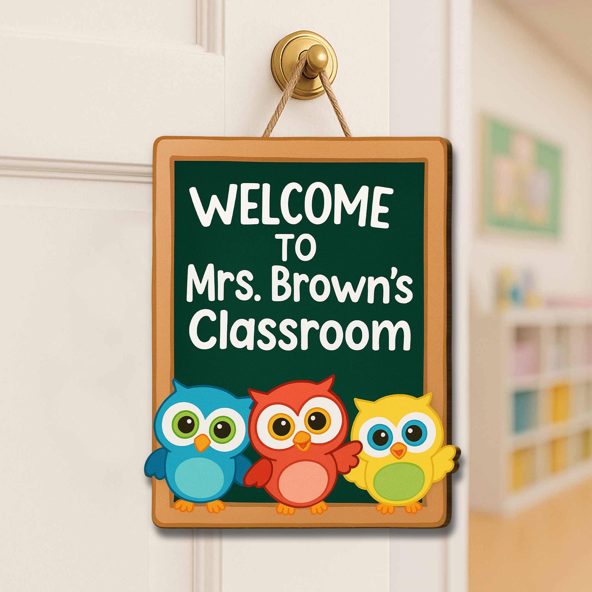 Welcome to Teachers Classroom Sign - Cute Owl Teacher Door Hanger, Personalized Classroom Decor for School or Daycare, Back To School Decor