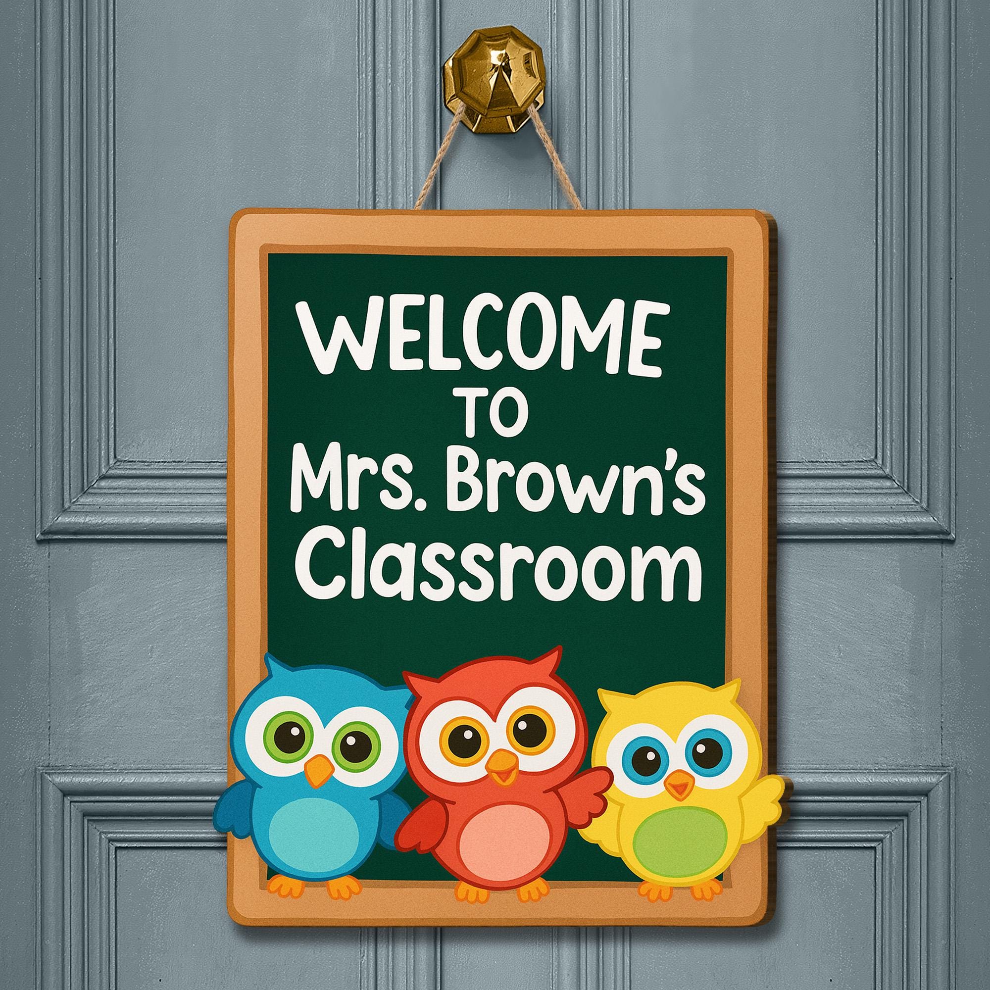 Welcome to Teachers Classroom Sign - Cute Owl Teacher Door Hanger, Personalized Classroom Decor for School or Daycare, Back To School Decor