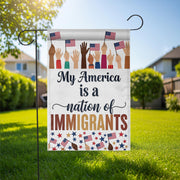 My America Nation of Immigrants Flag, Patriotic Garden Flag, Inclusive Yard Decor, 4th of July Outdoor Sign, Unity Lawn Flag
